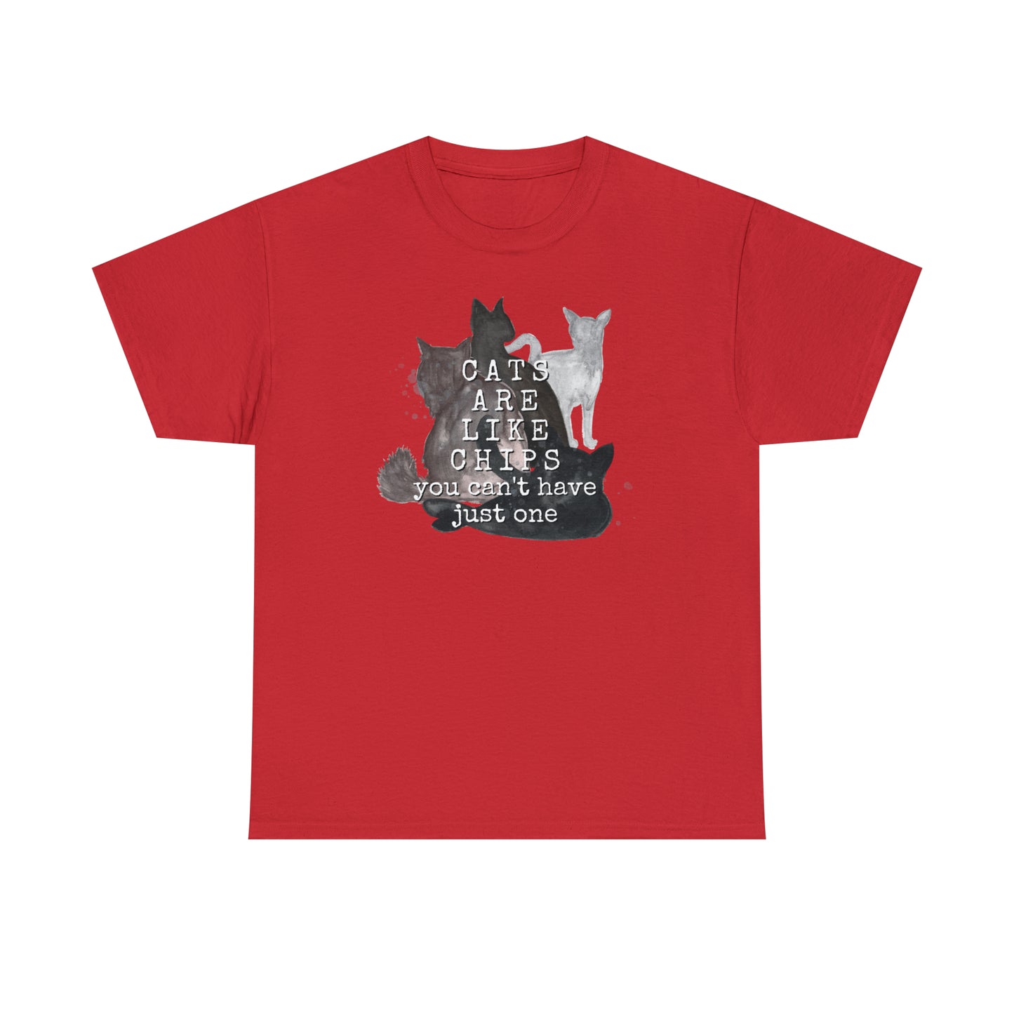 Cats Are Like Chips Tee