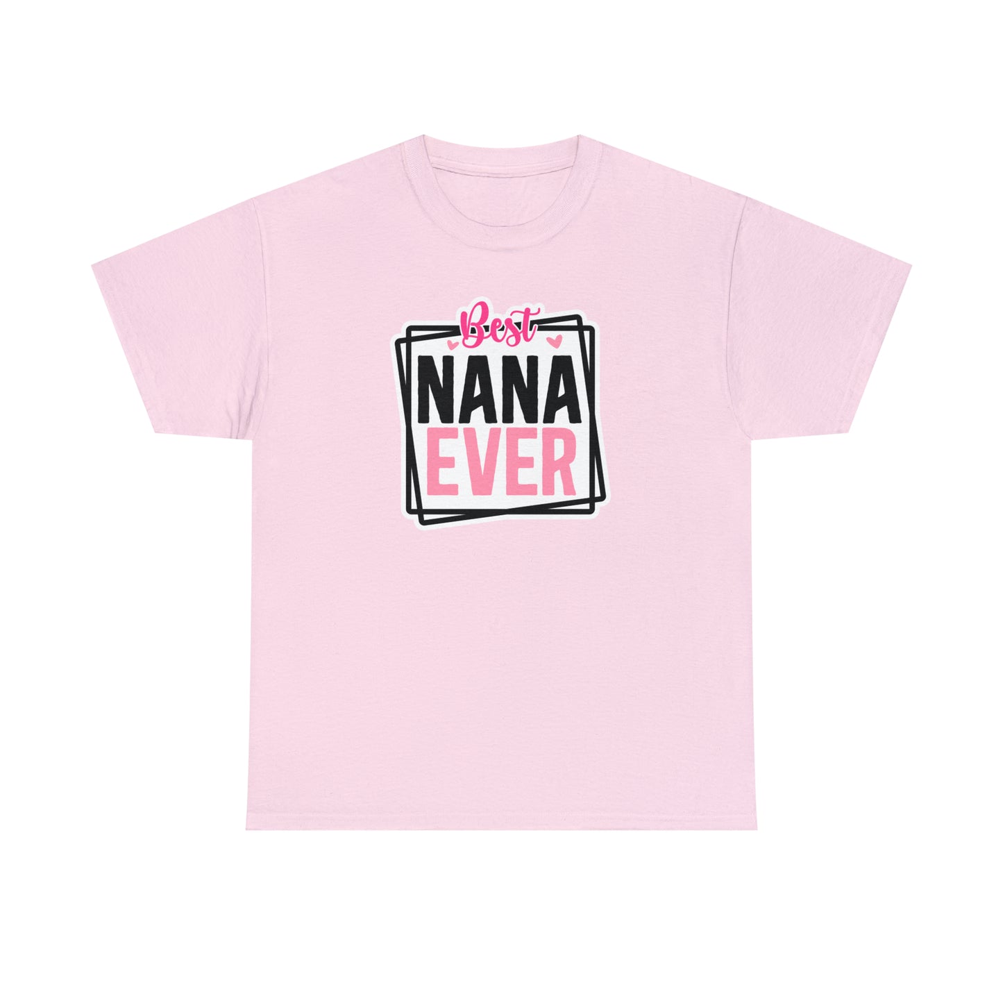 Best Nana Ever Tee