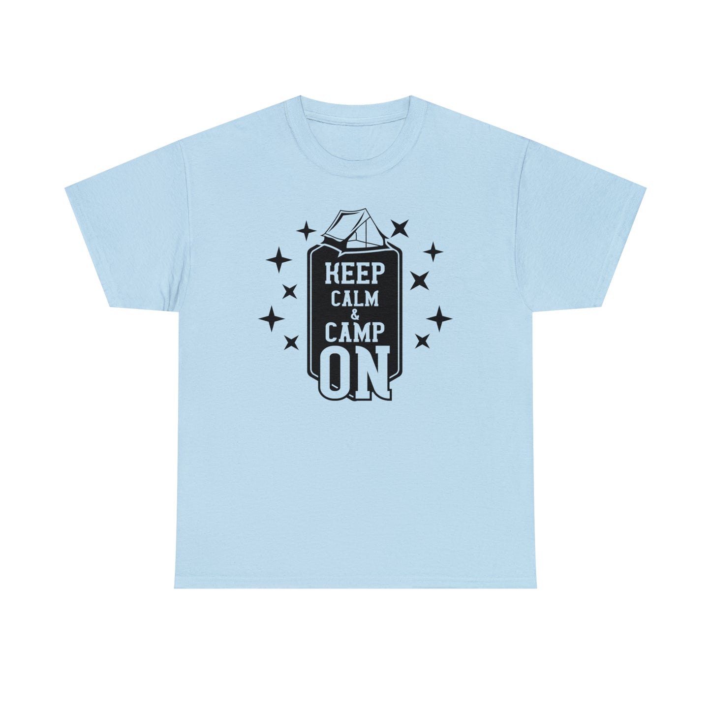 Keep Calm and Camp On Tee