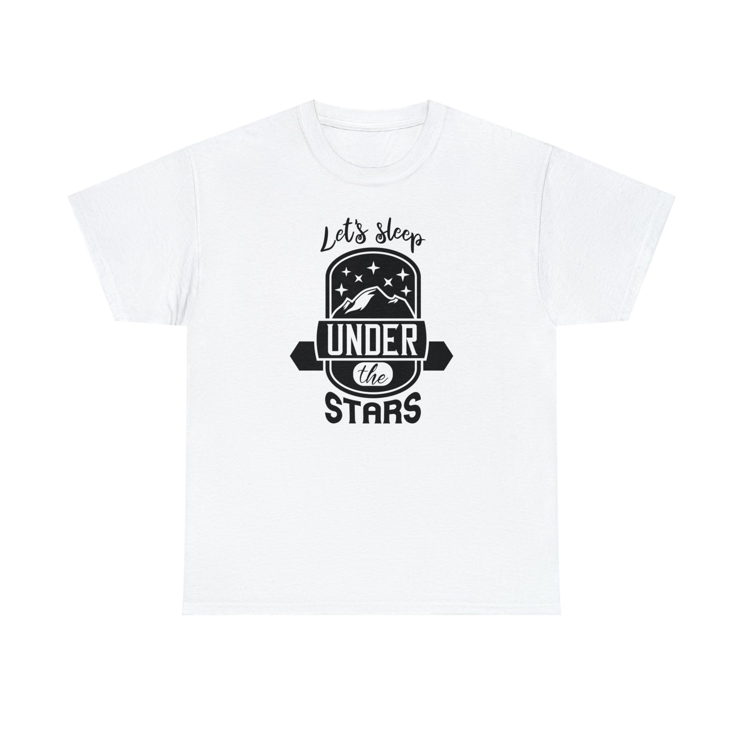 Let's Sleep Under the Stars Tee
