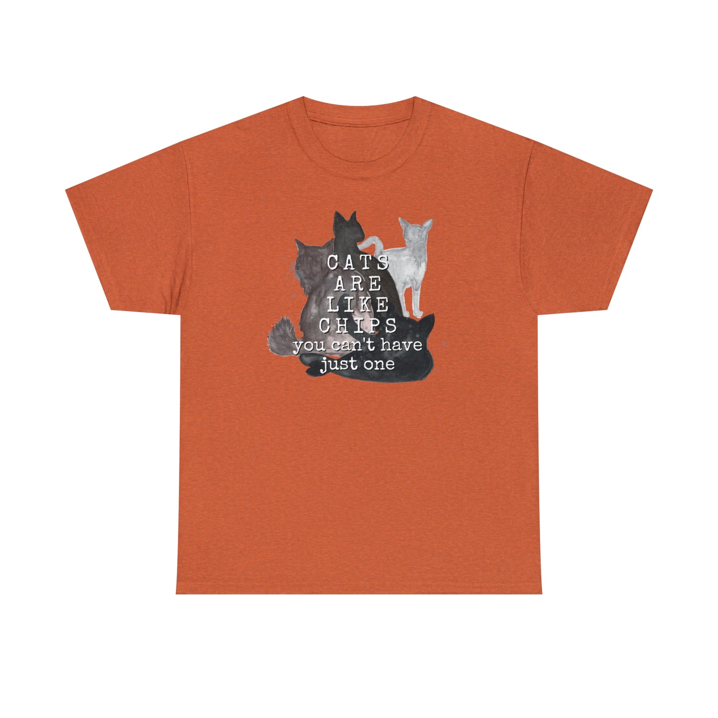 Cats Are Like Chips Tee