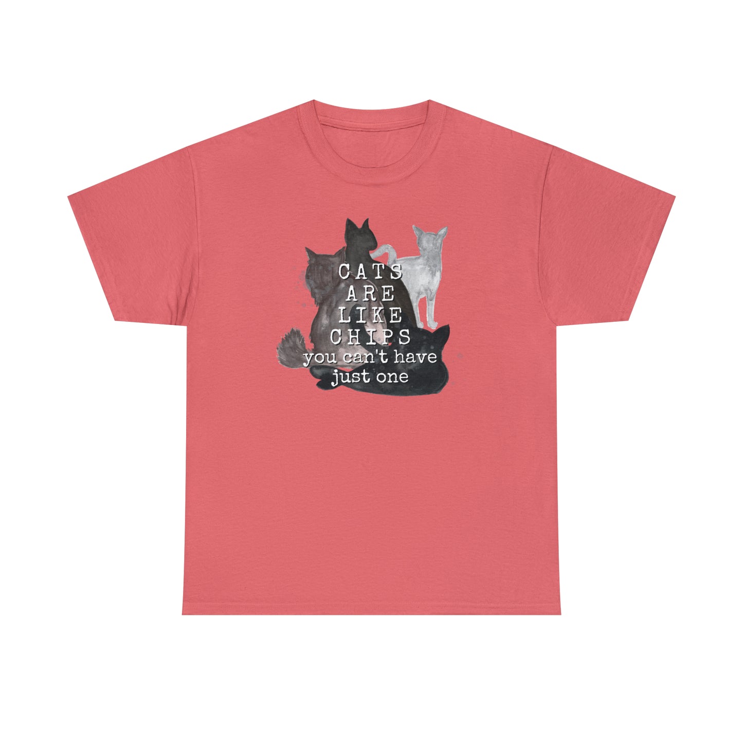Cats Are Like Chips Tee