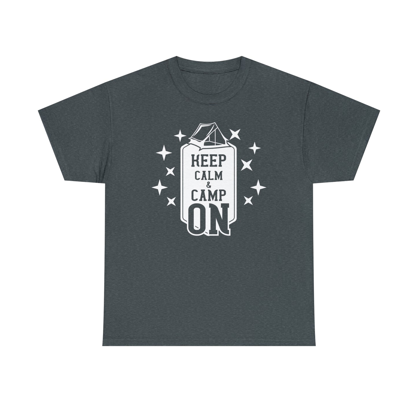 Keep Calm and Camp On Tee