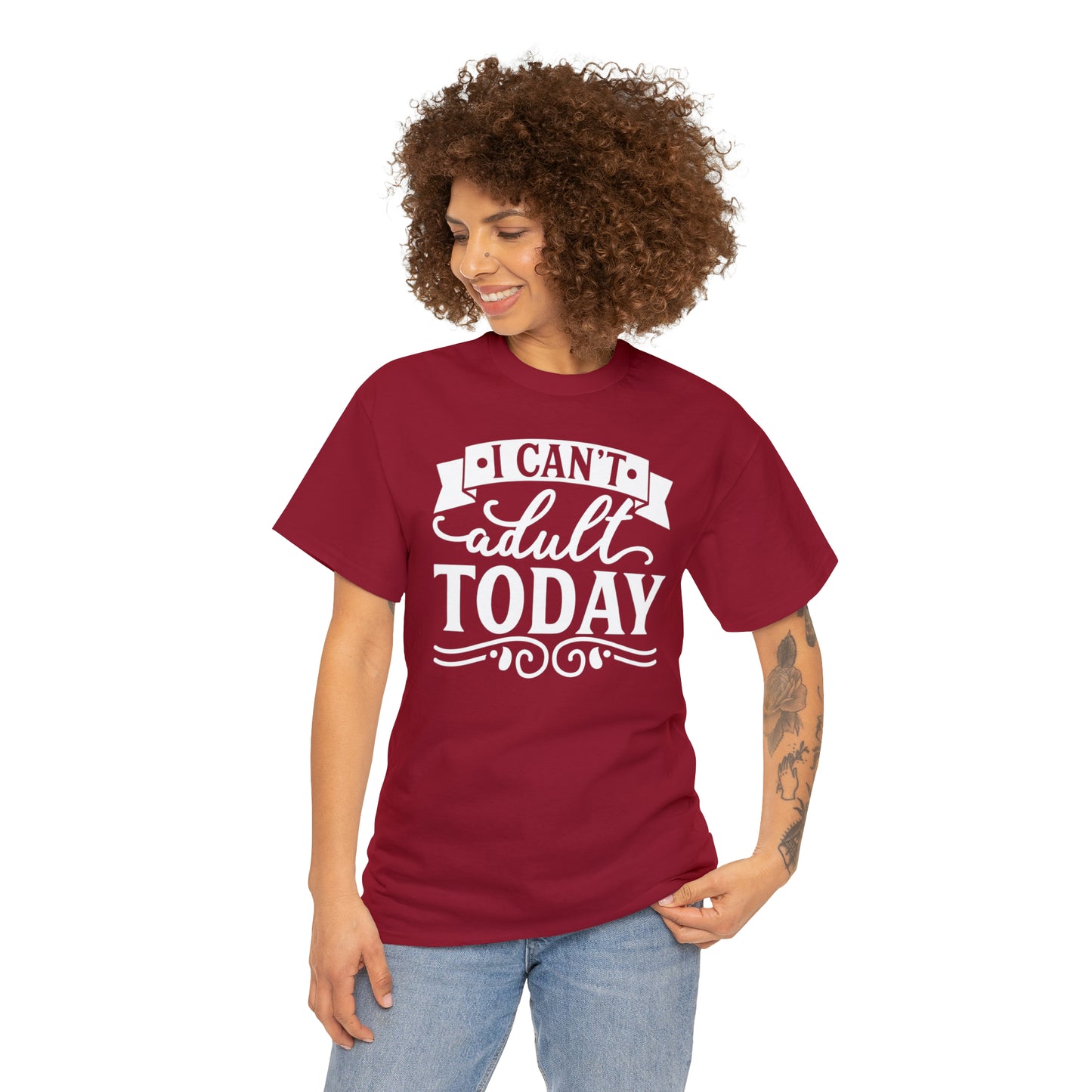 I Can't Adult Today Tee