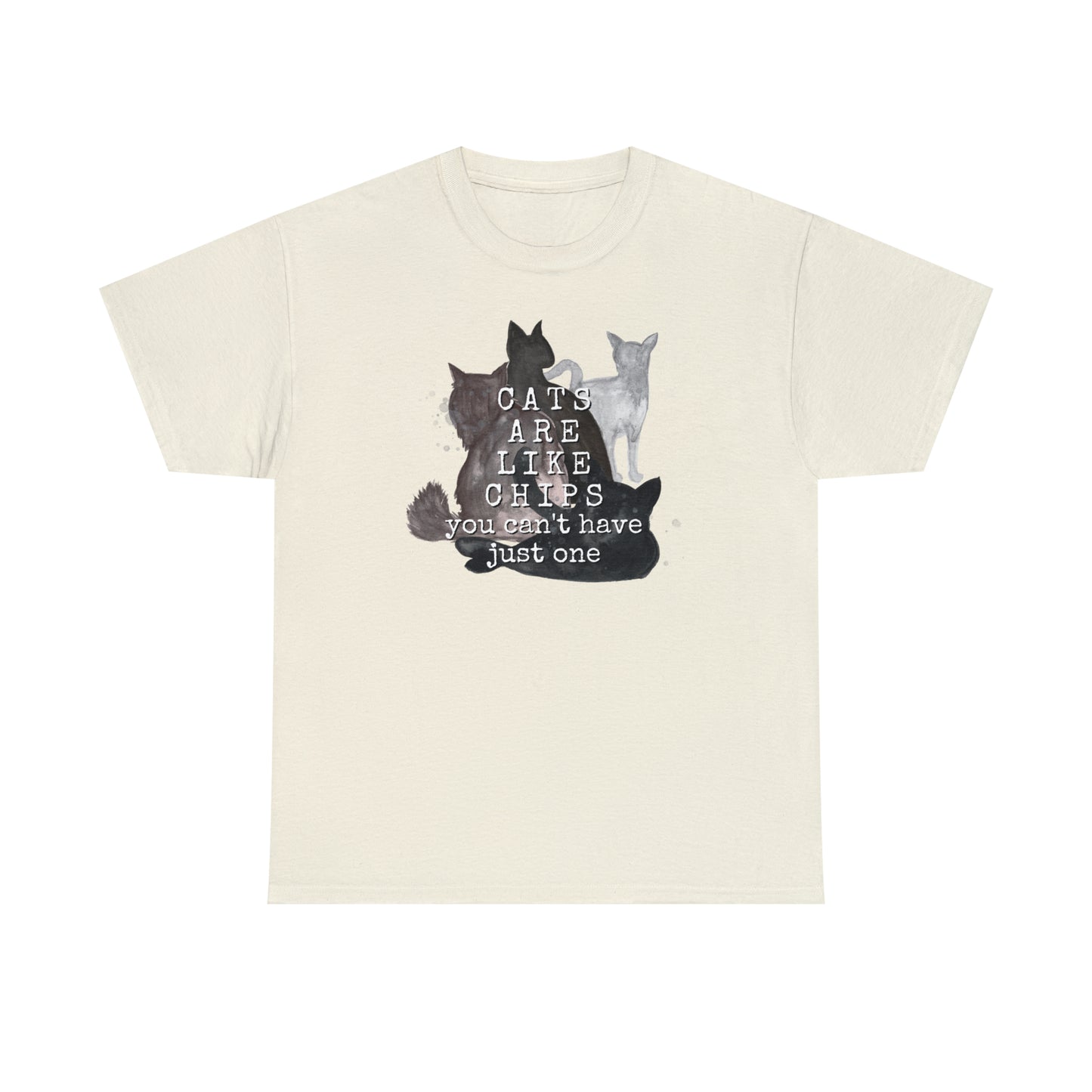 Cats Are Like Chips Tee