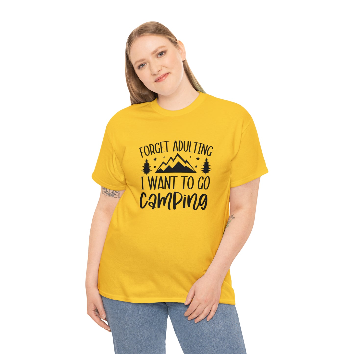 Forget Adulting I Want to Go Camping Tee