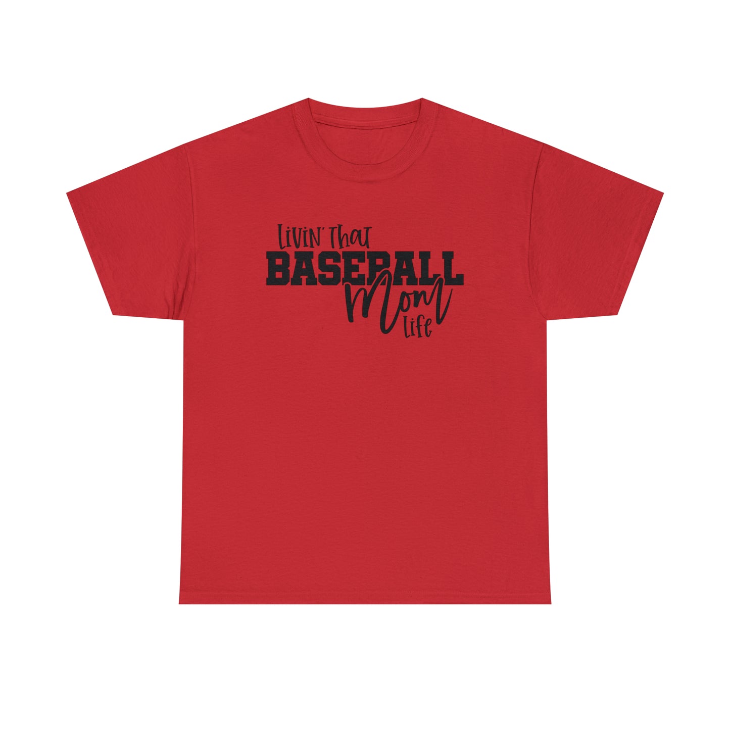 Living That Baseball Mom Life Tee