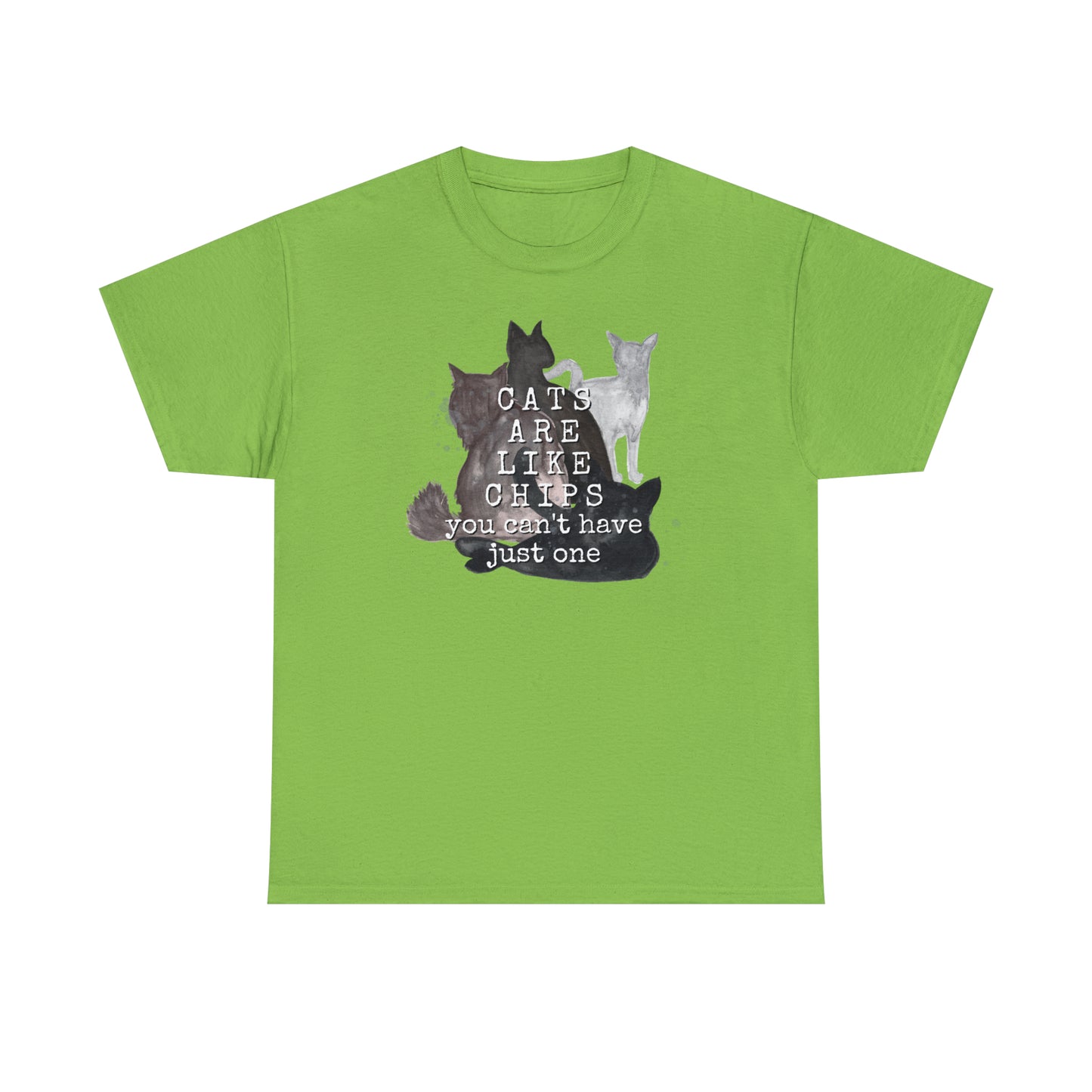 Cats Are Like Chips Tee