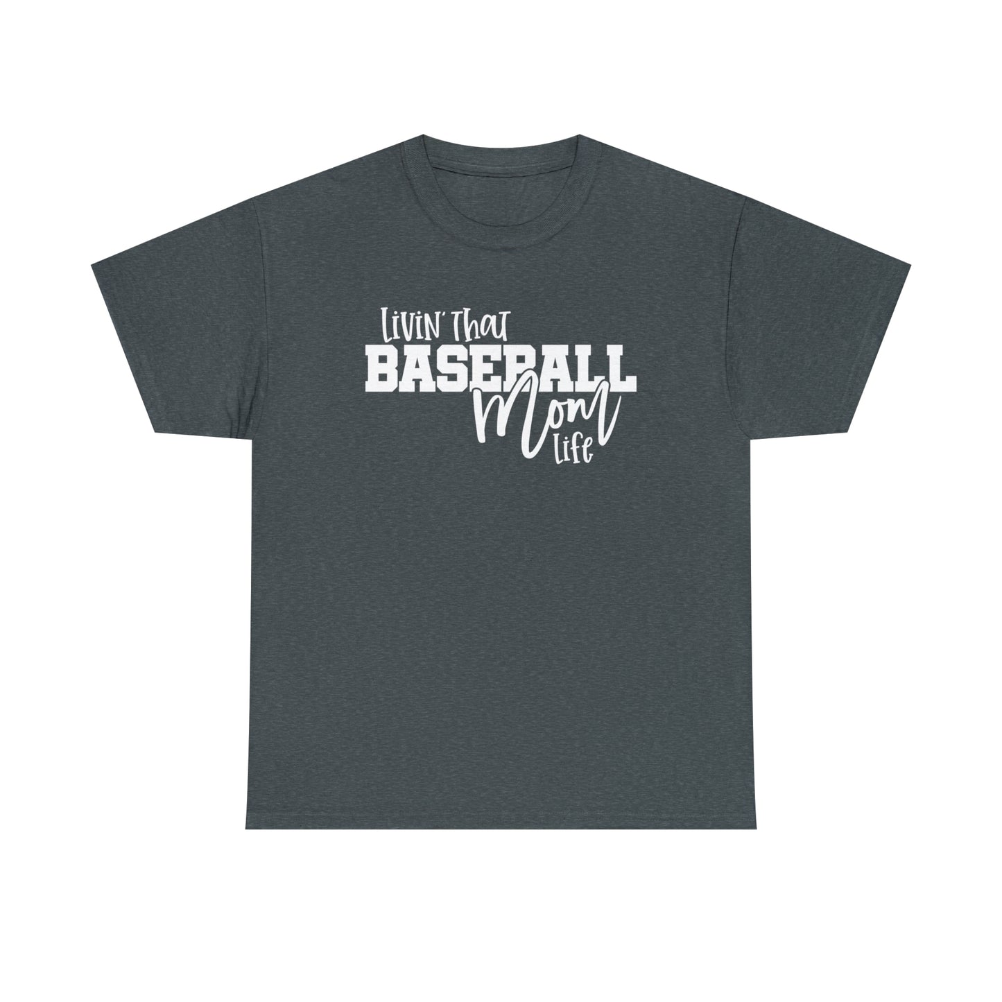 Living That Baseball Mom Life Tee