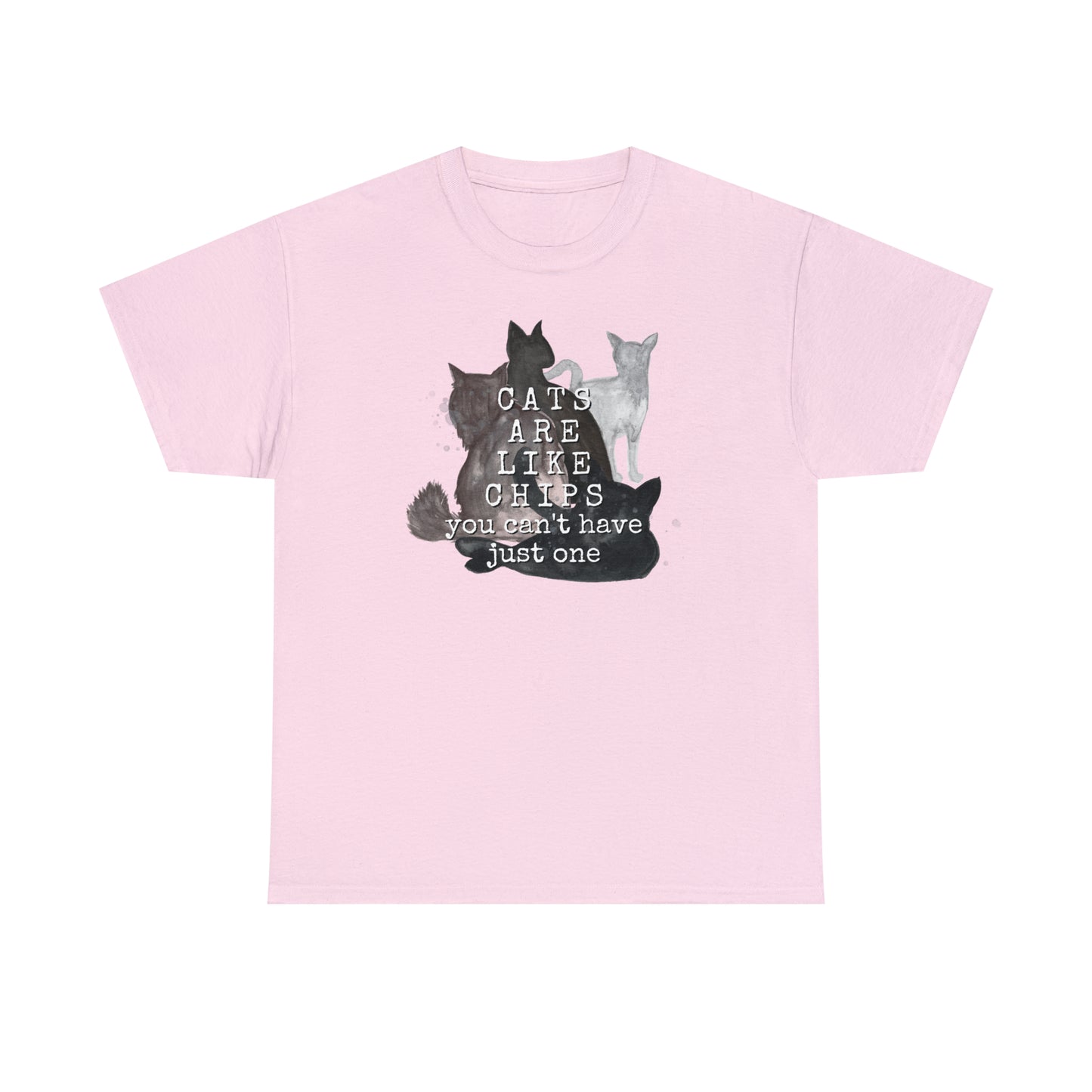 Cats Are Like Chips Tee