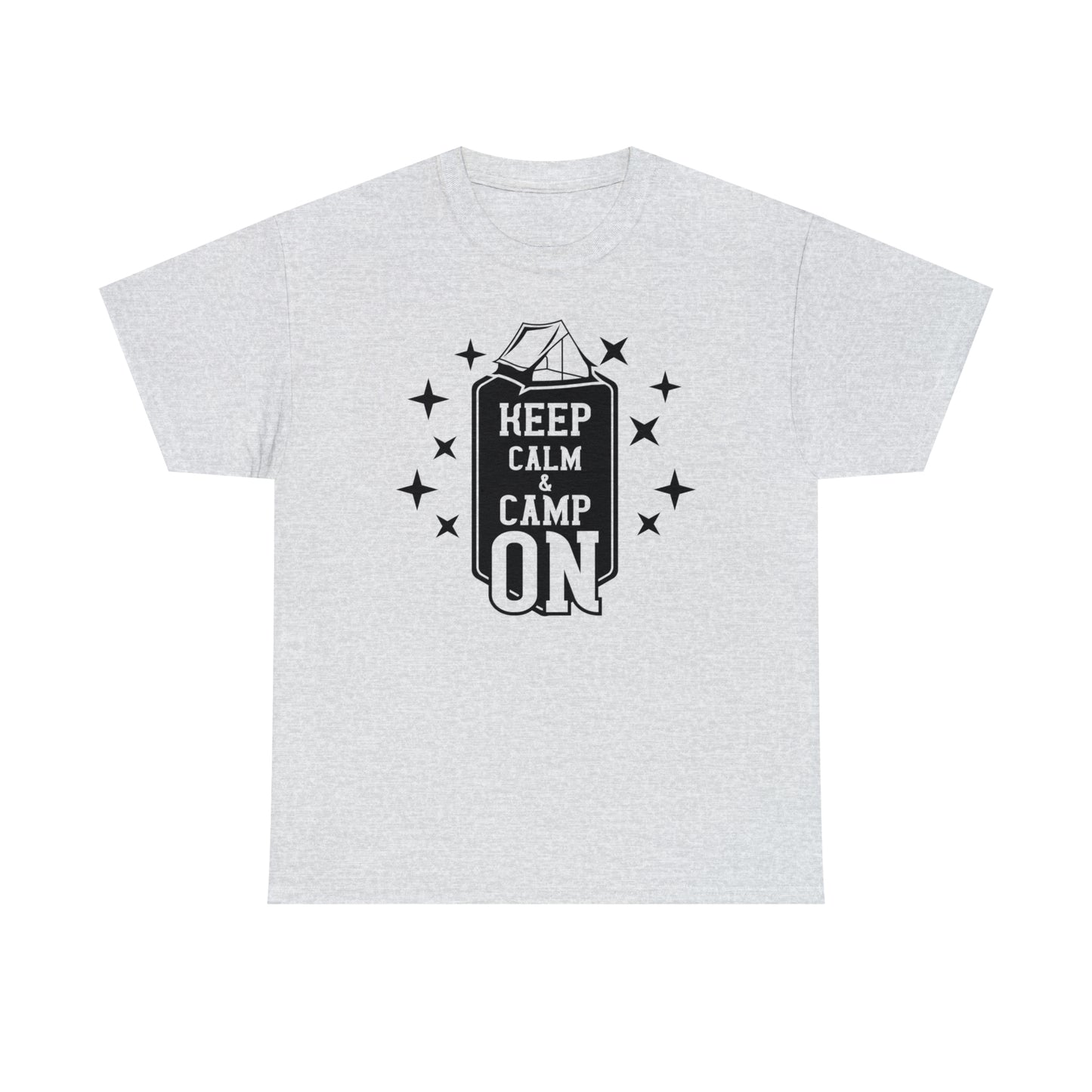 Keep Calm and Camp On Tee