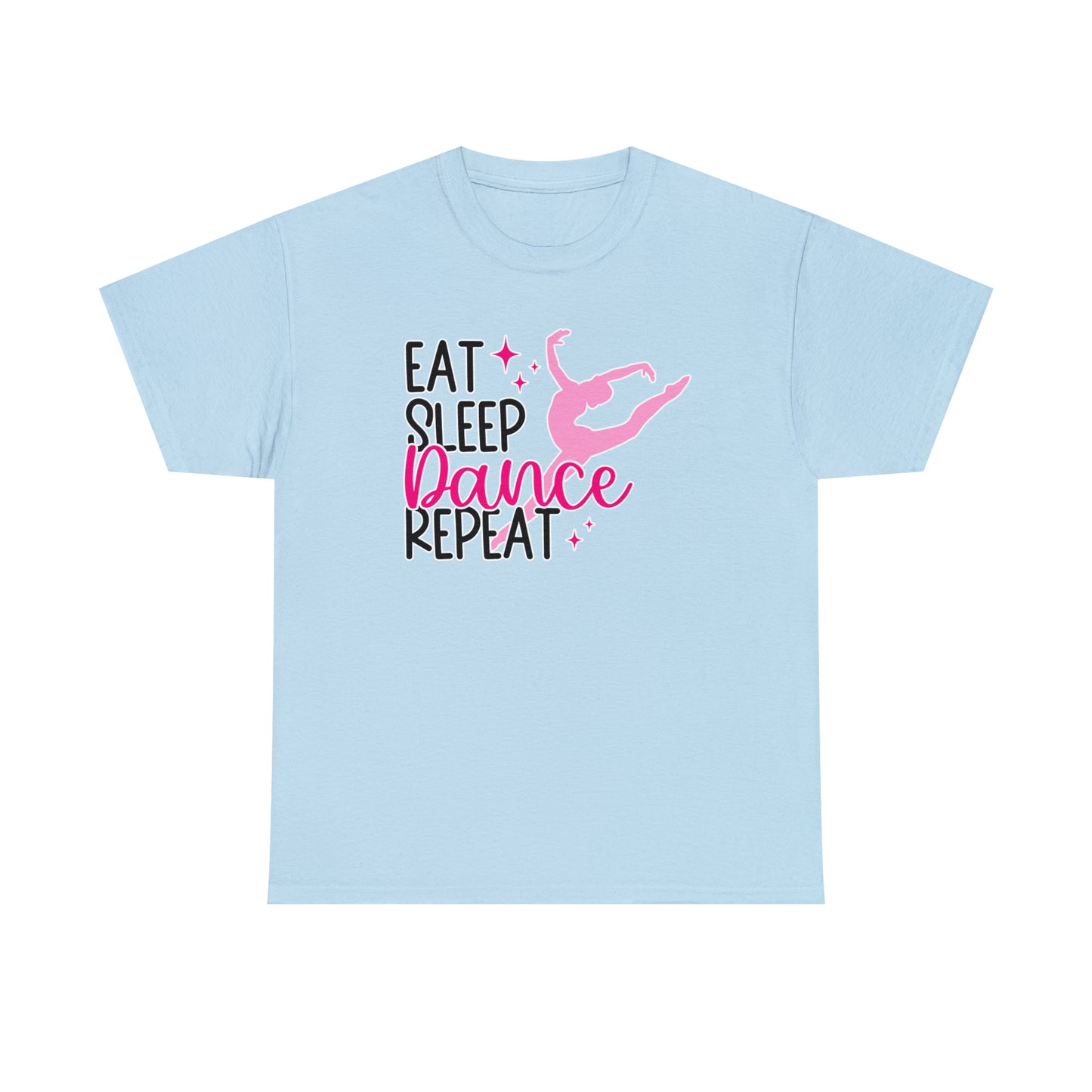 Eat Sleep Dance Repeat Tee
