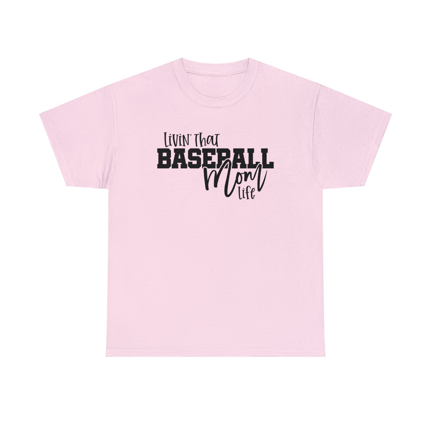 Living That Baseball Mom Life Tee