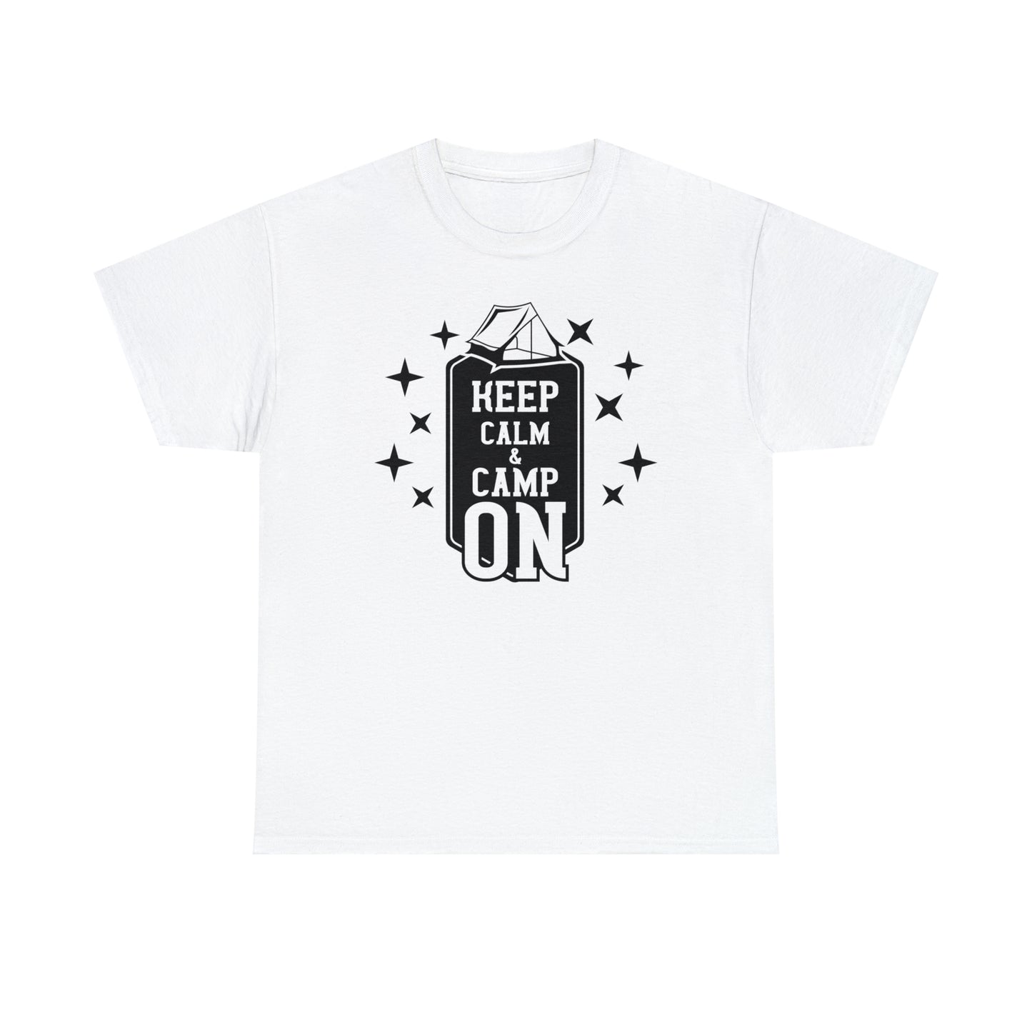 Keep Calm and Camp On Tee