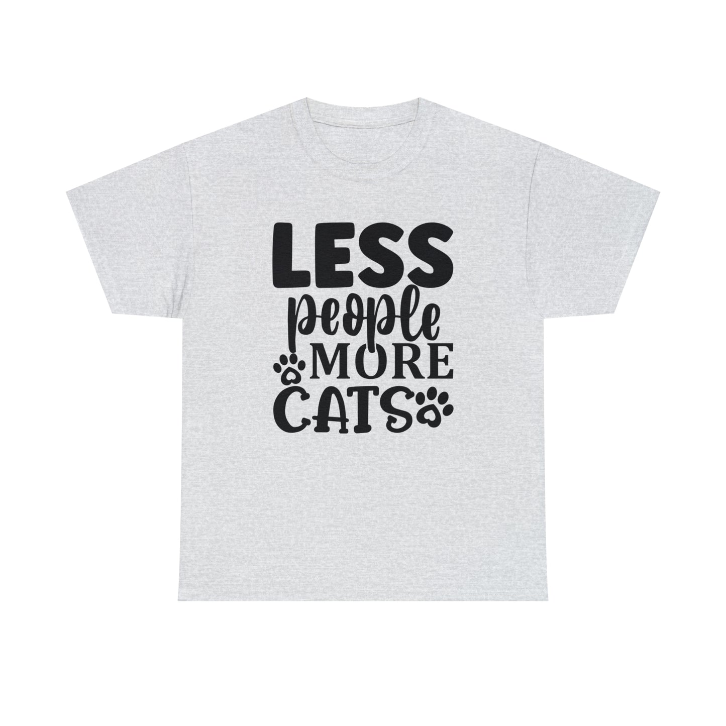 Less People More Cats Unisex Tee