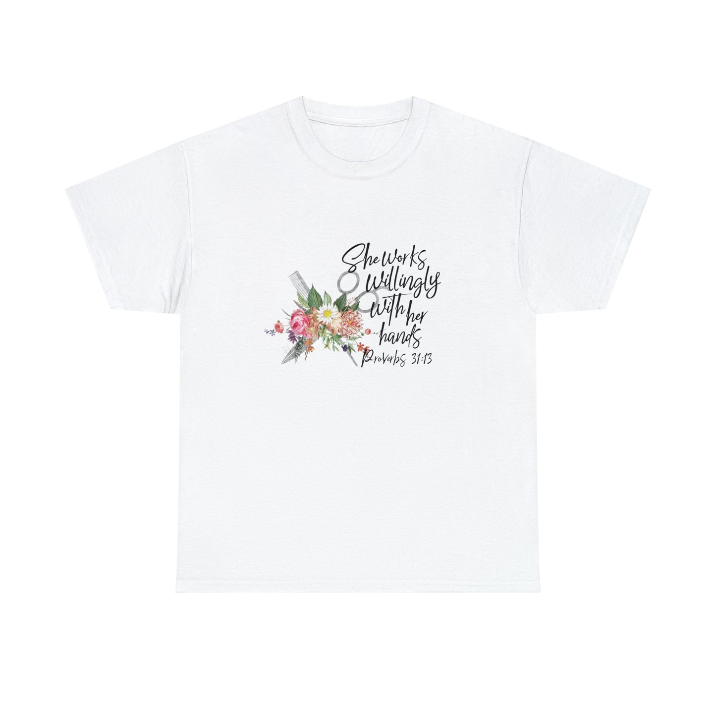 Stylist: She Works With Her Hands Tee