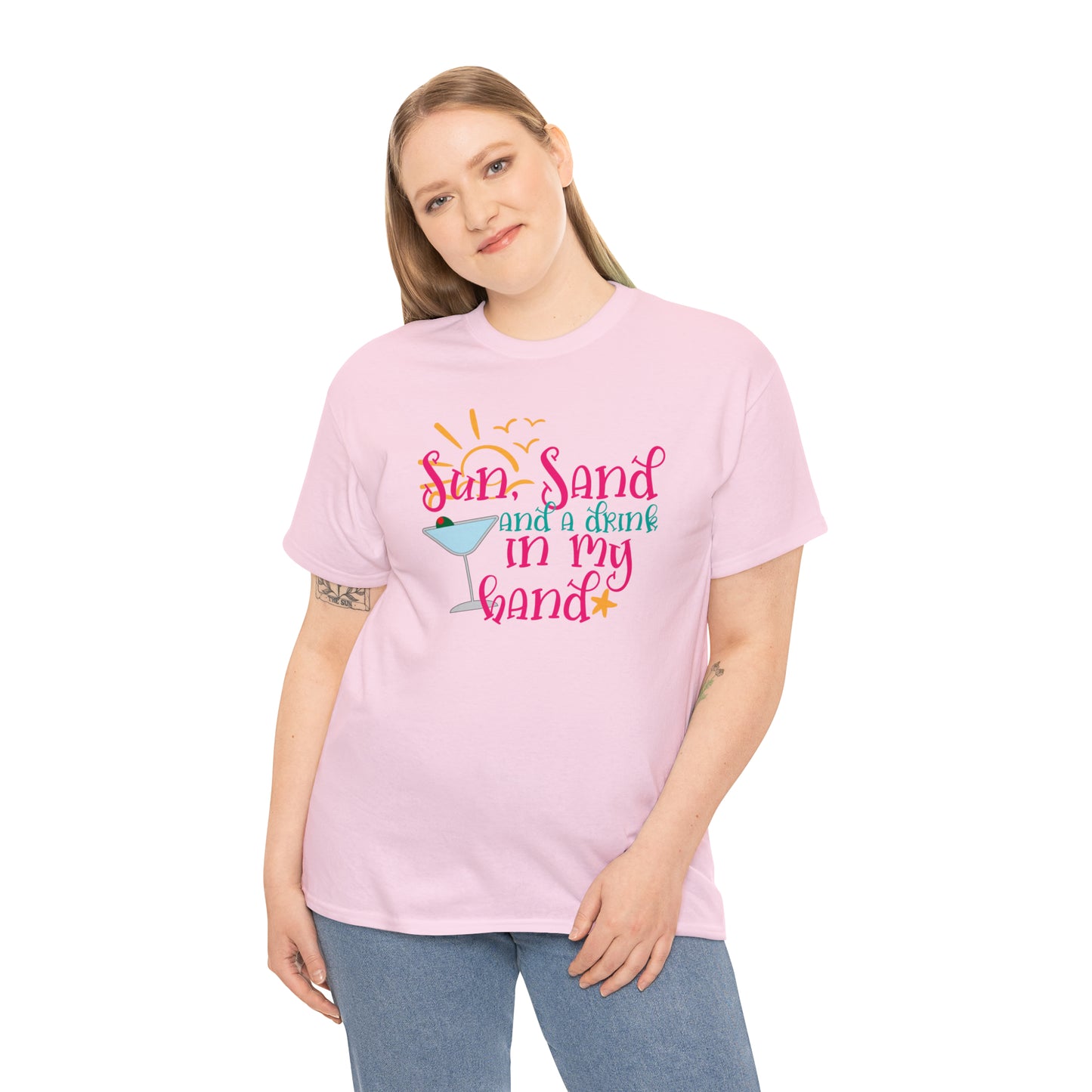 Sun Sand and a Drink in My Hand Tee
