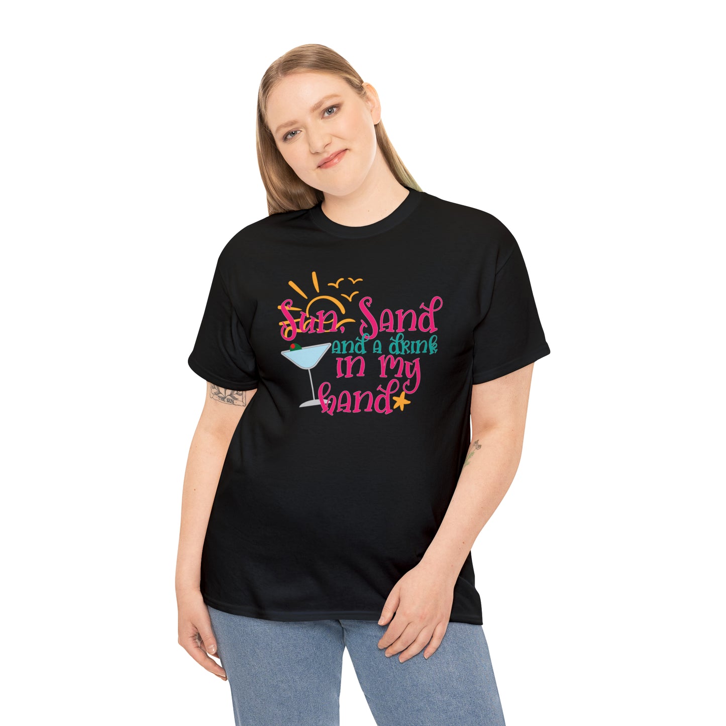 Sun Sand and a Drink in My Hand Tee