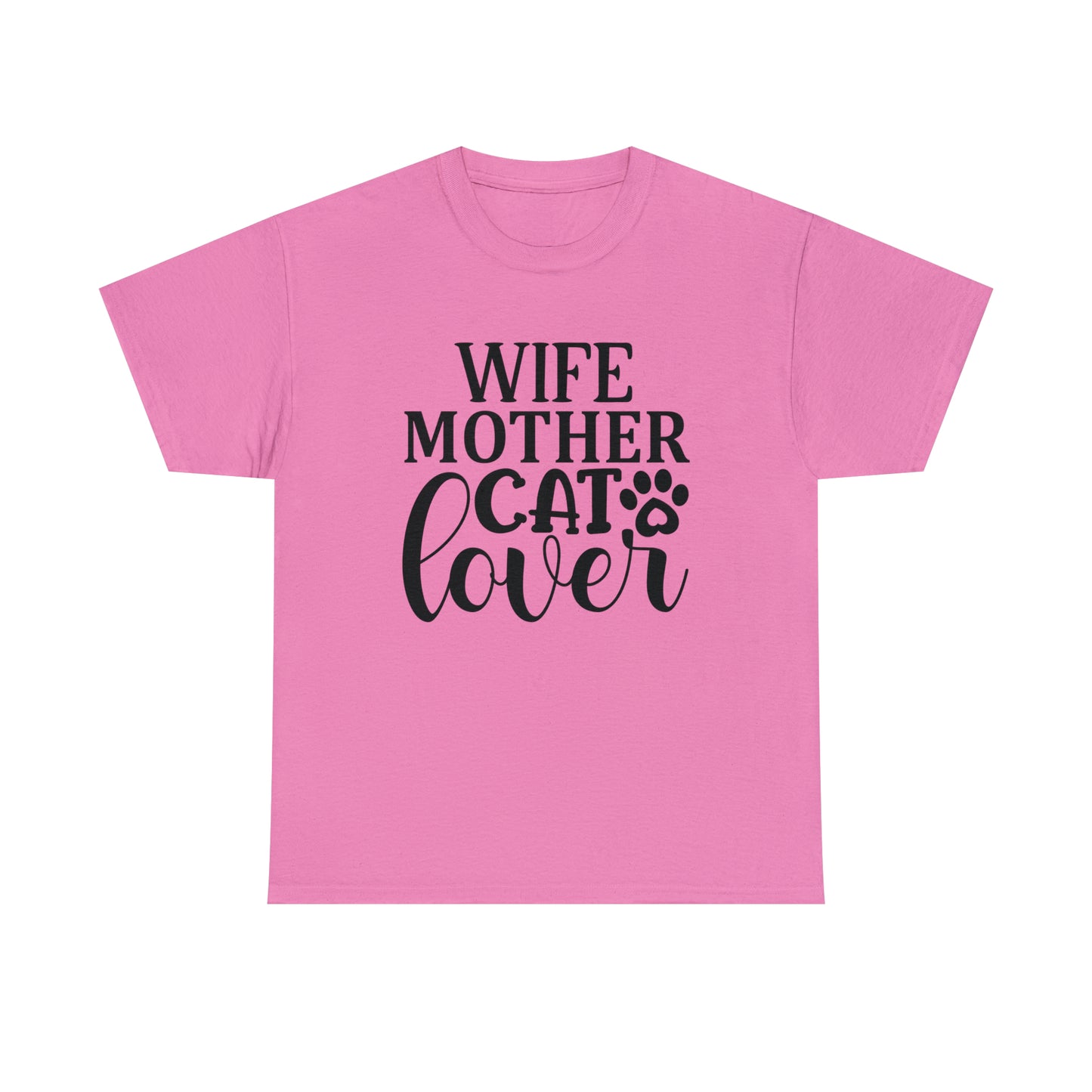 Wife Mother Cat Lover Tee