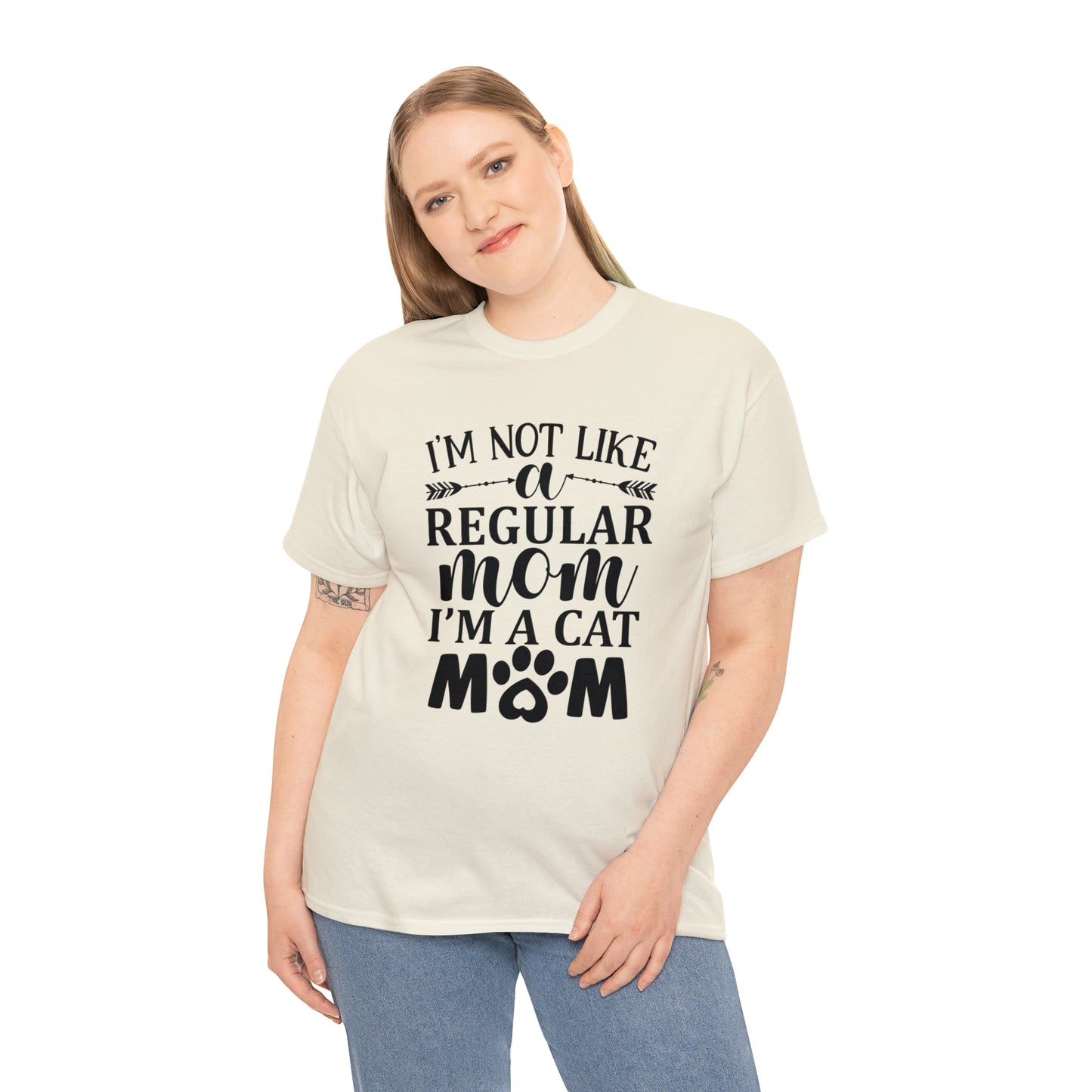 I'm Not Like a Regular Mom I'm a Cat Mom Tee