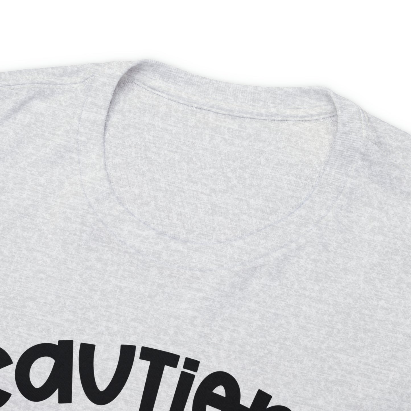Caution I Have No Filter Tee