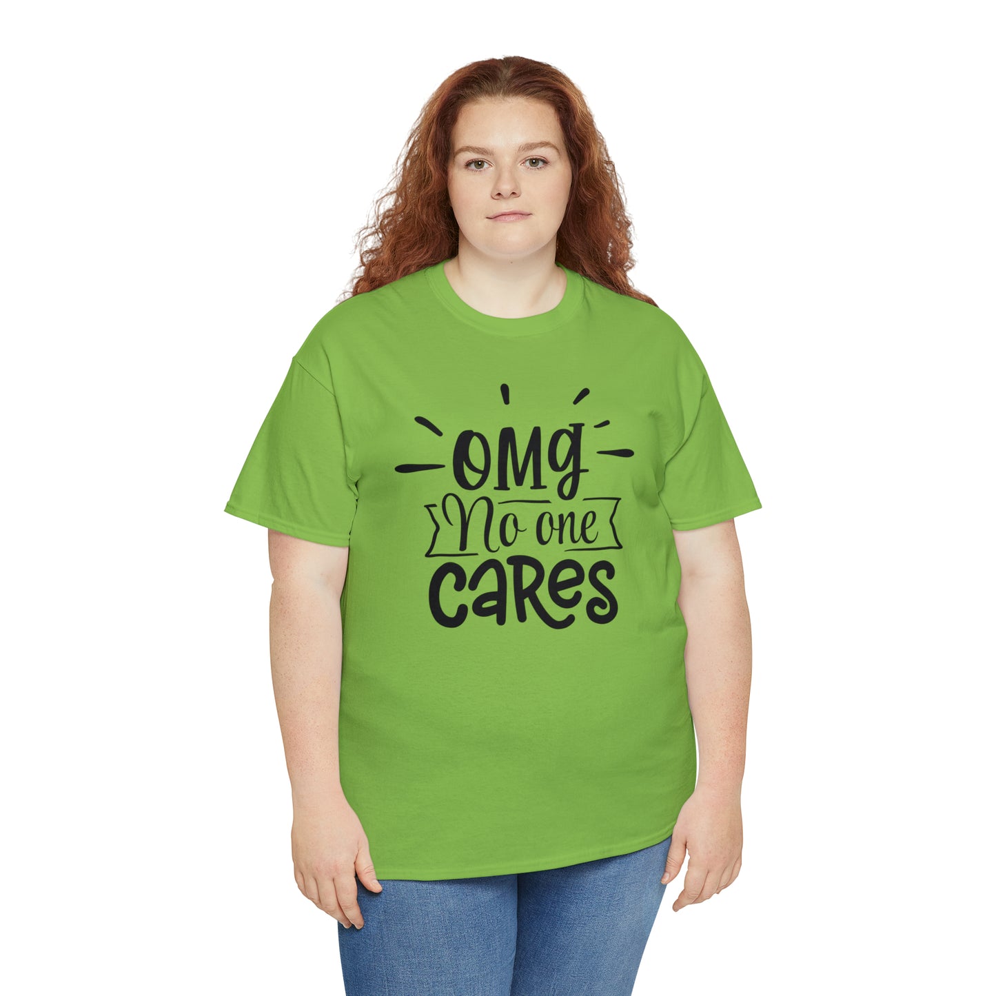 OMG No One Cares Tee