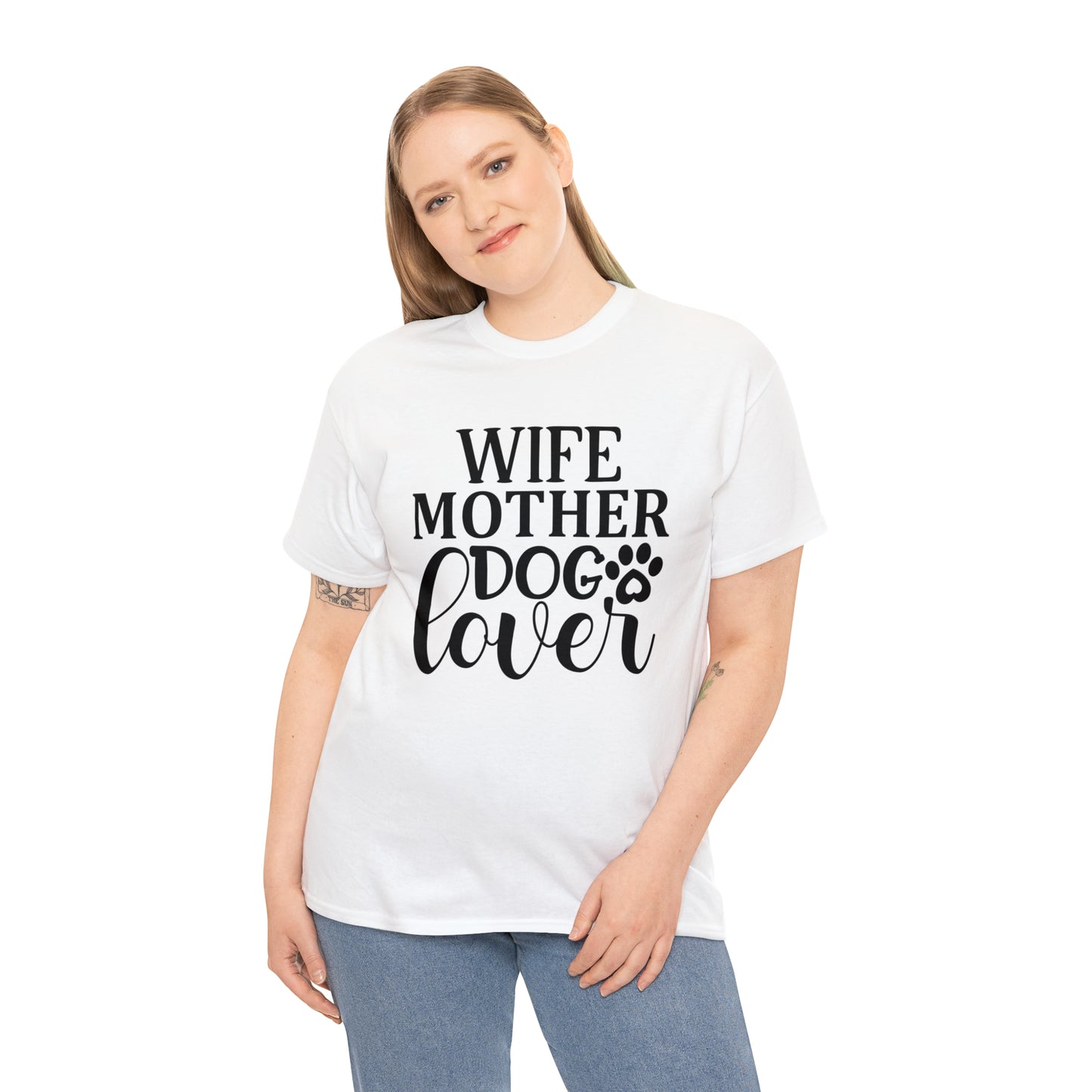 Wife Mother Dog Lover Tee