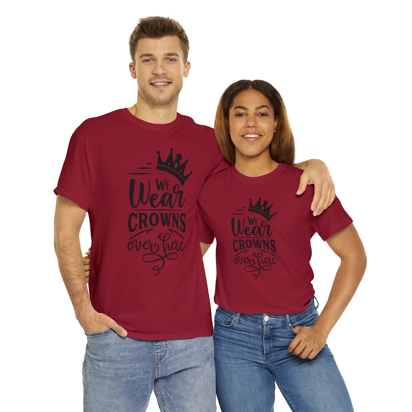 We Wear Crowns Over Here Tee