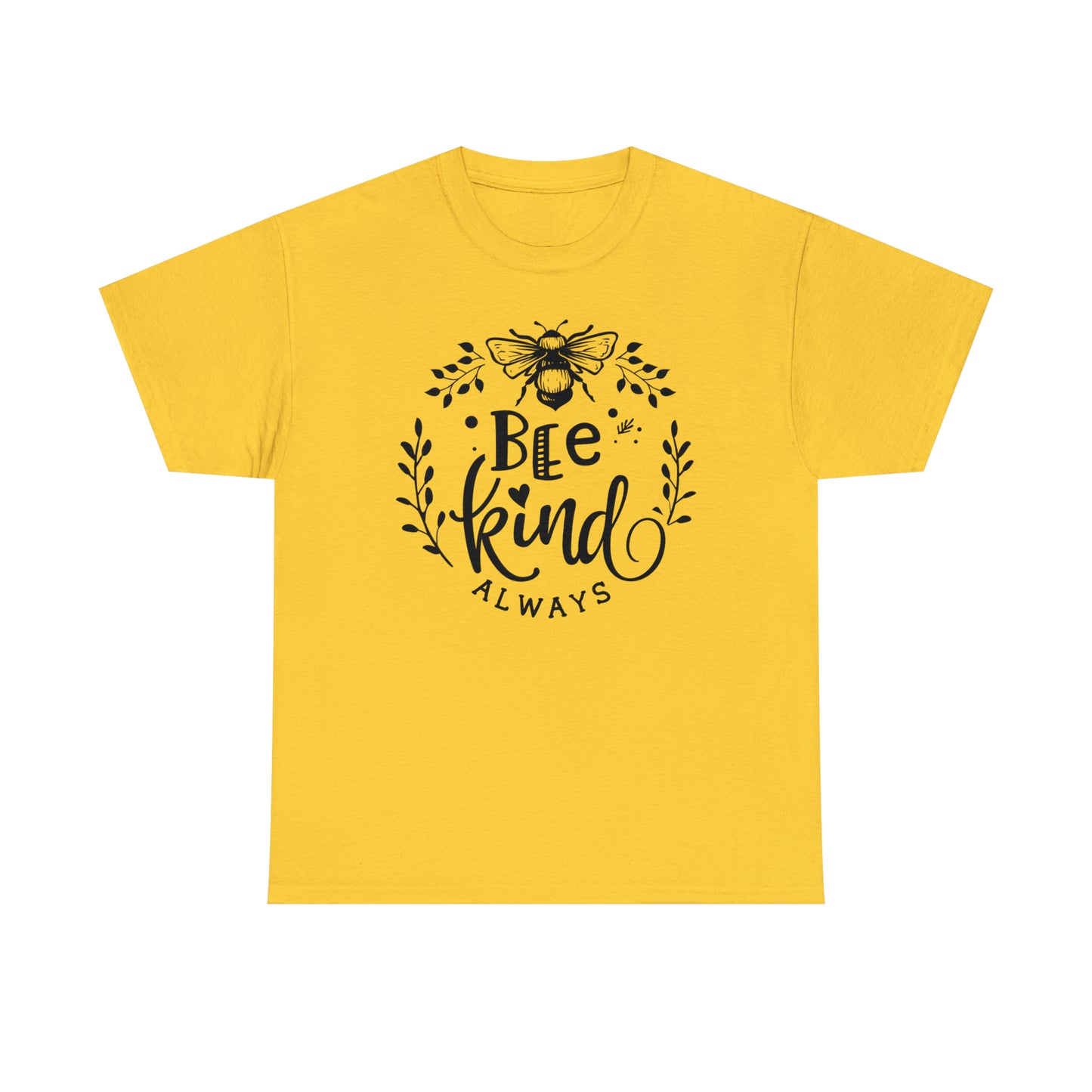 Bee Kind Always Tee