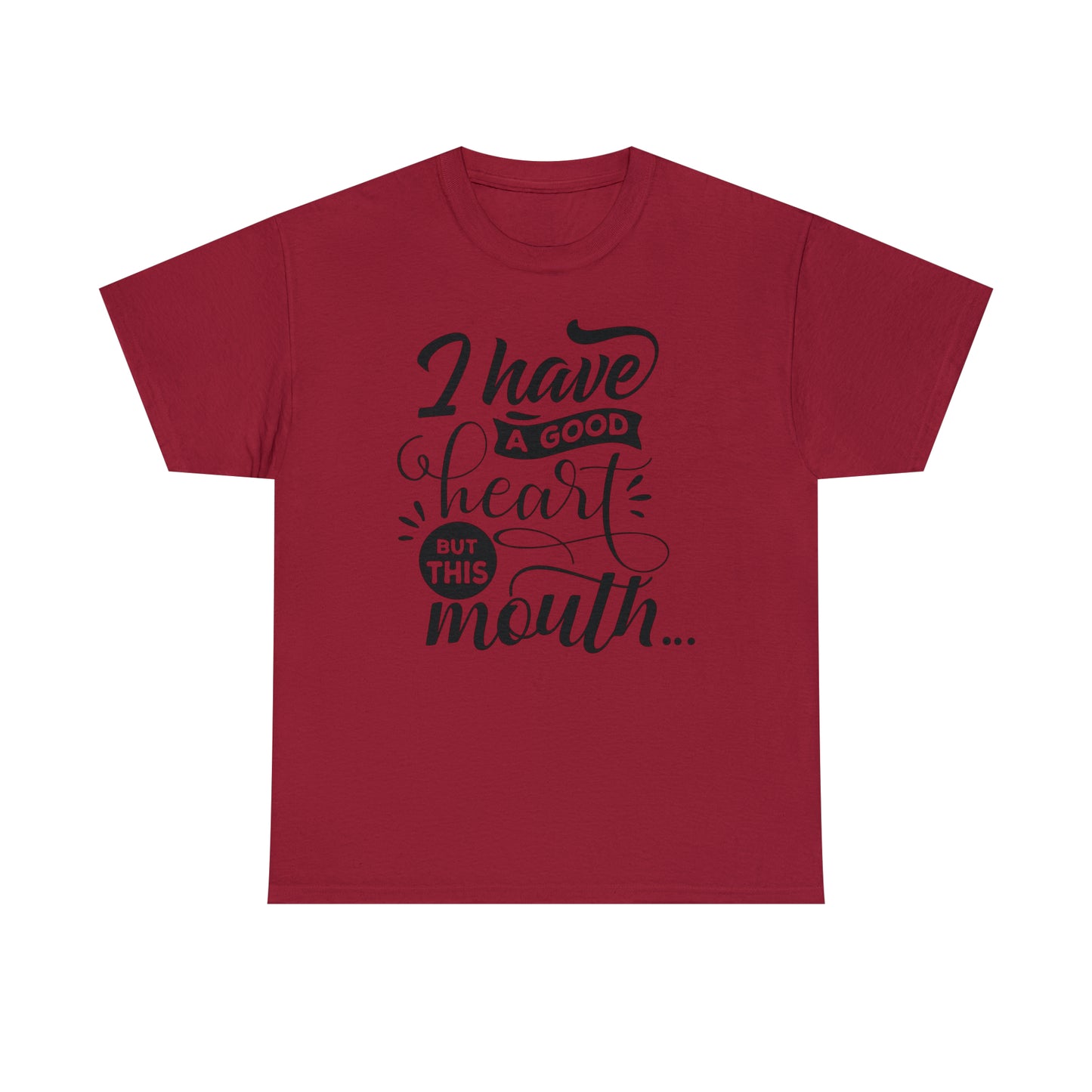 I Have a Good Heart Tee