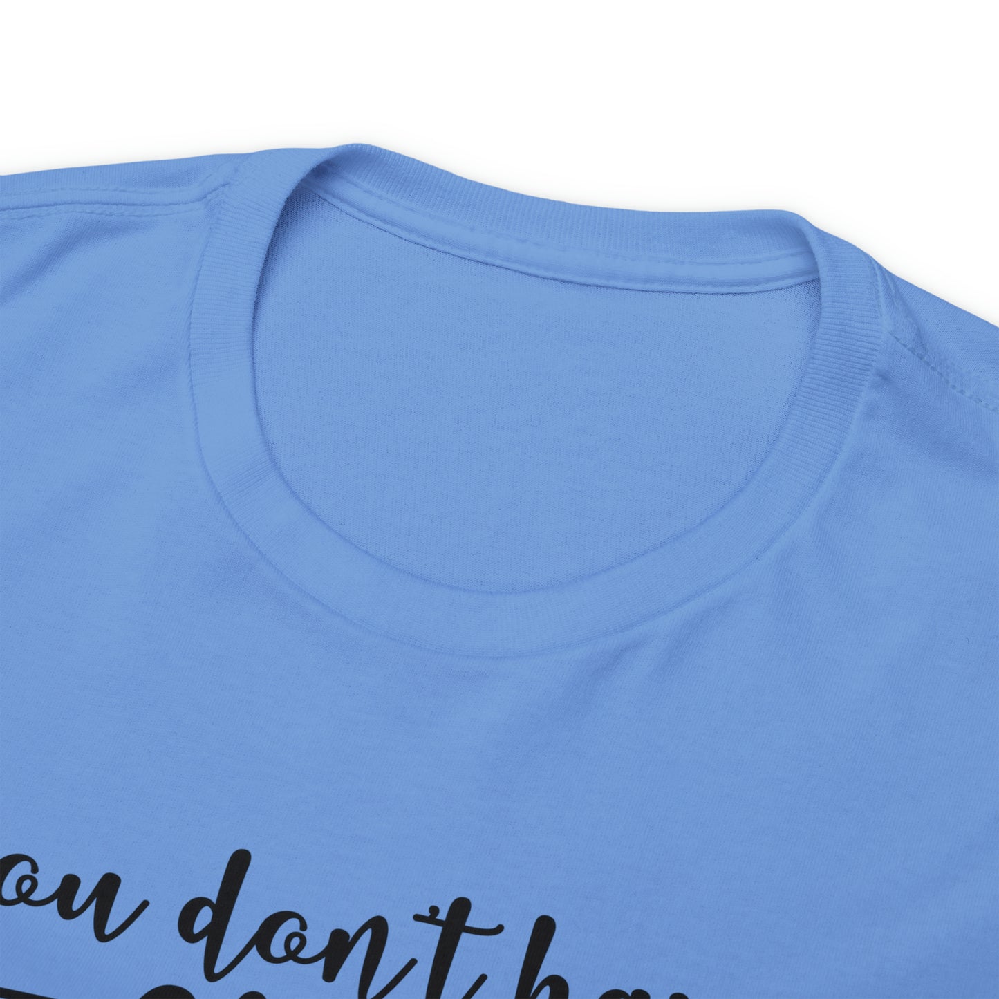 You Don't Have to Be Crazy to Camp With Us Tee