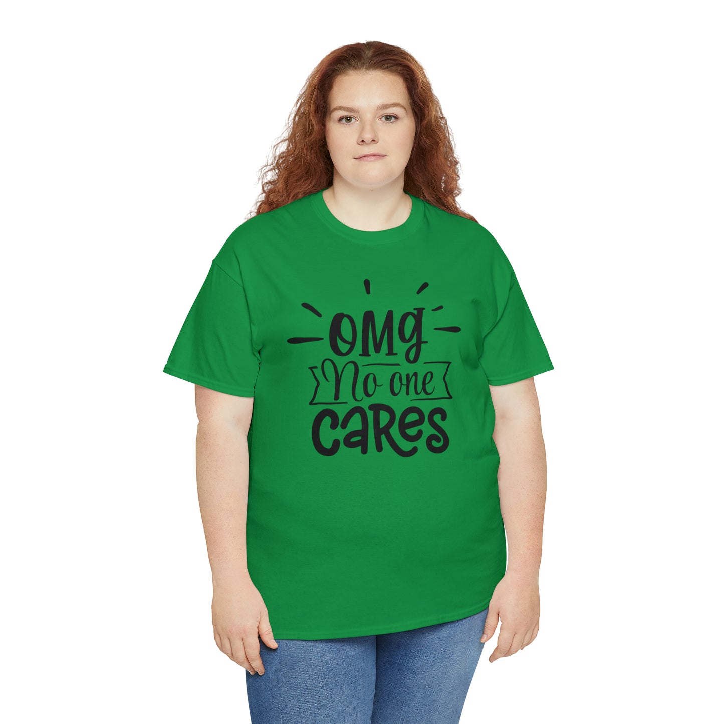 OMG No One Cares Tee
