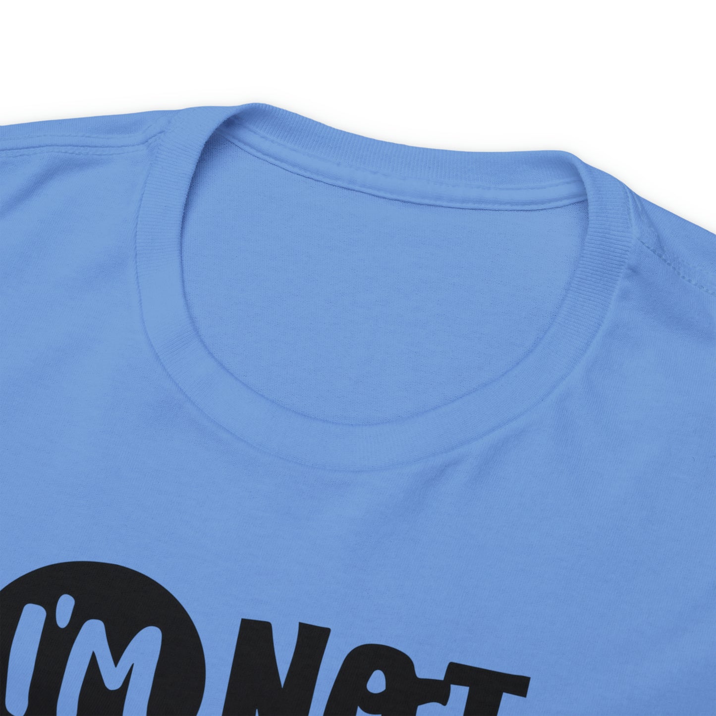 I'm Not Trying to Be Difficult Tee