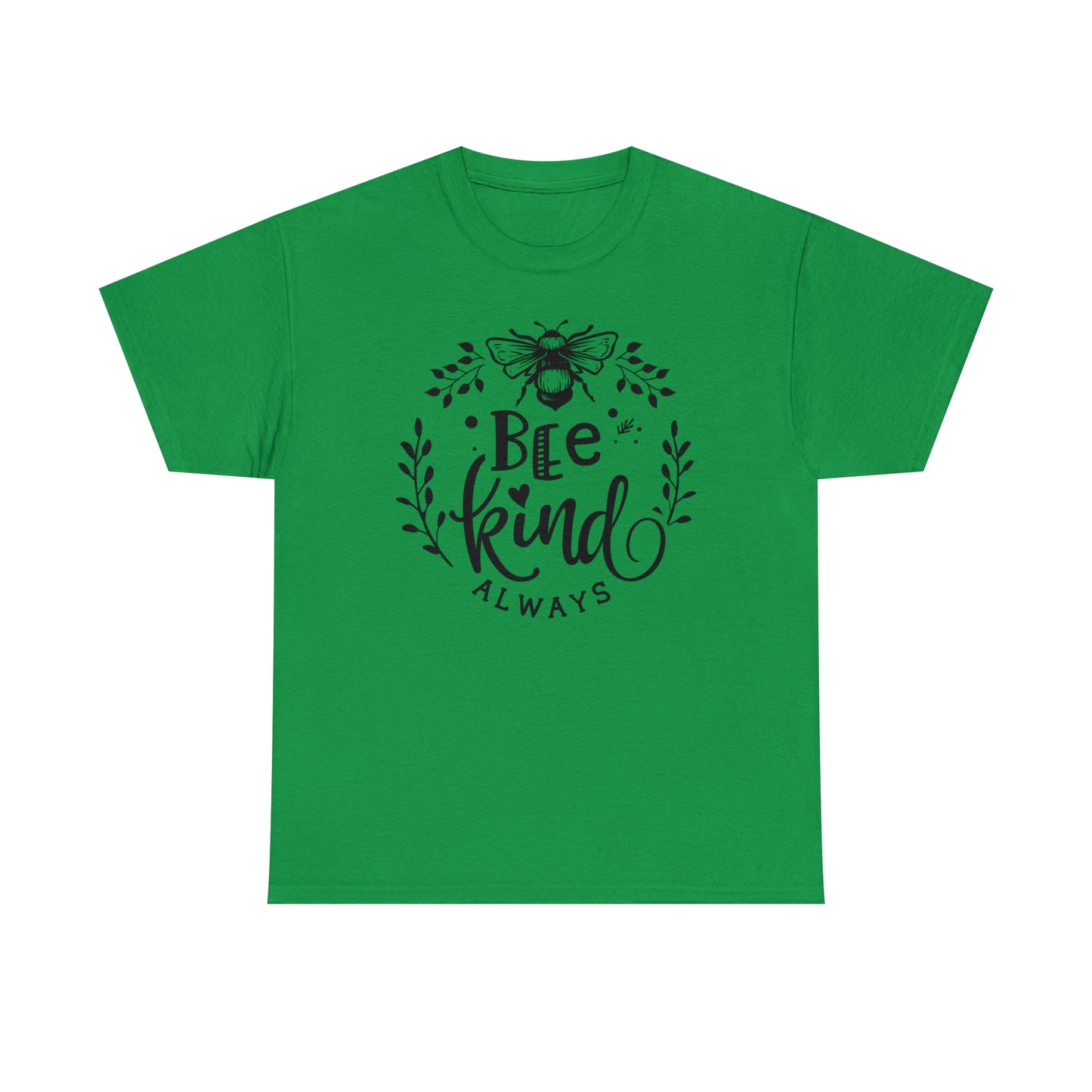 Bee Kind Always Tee
