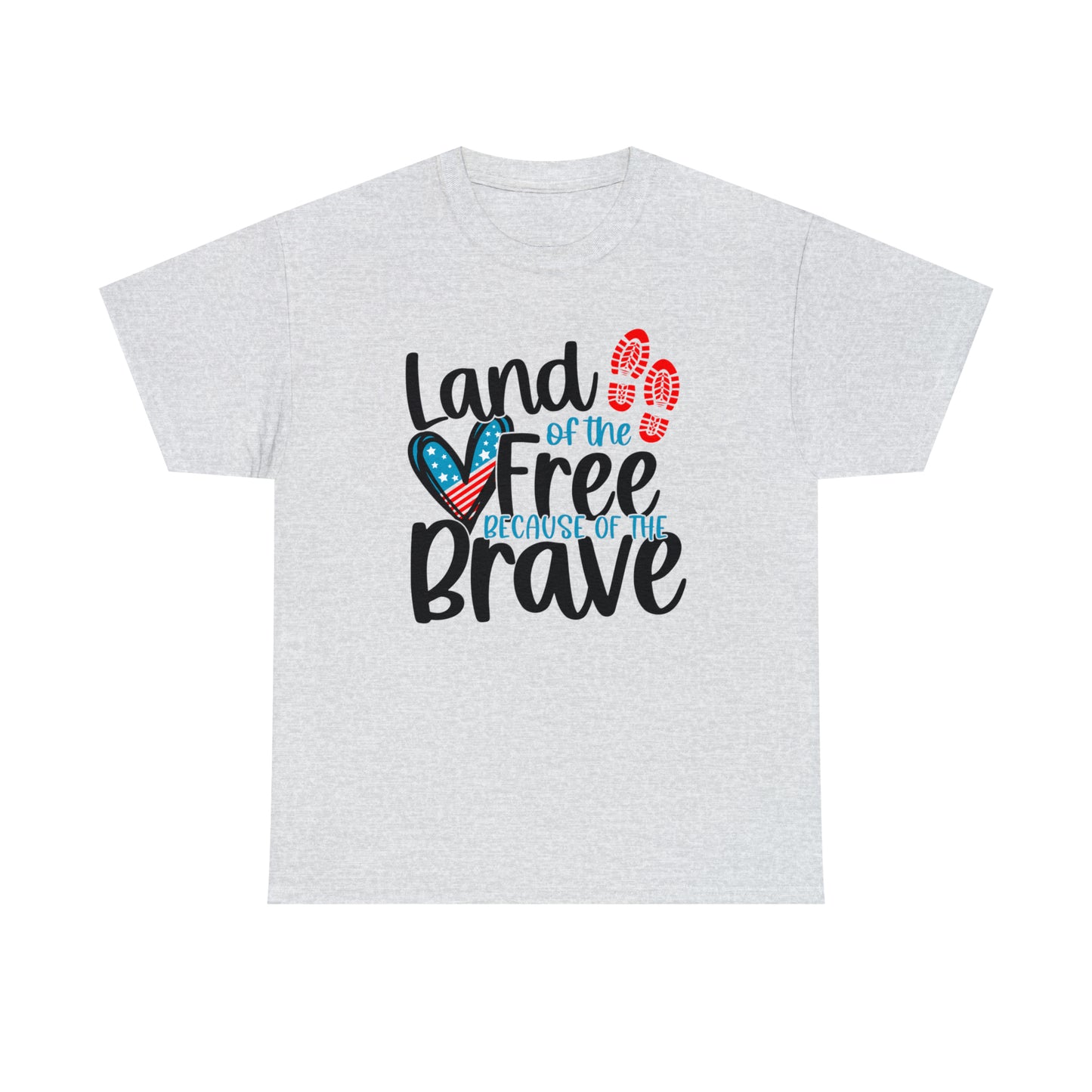 Land of the Free Because of the Brave Unisex Tee