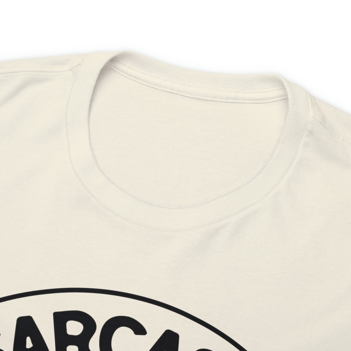 Sarcasm Services Tee