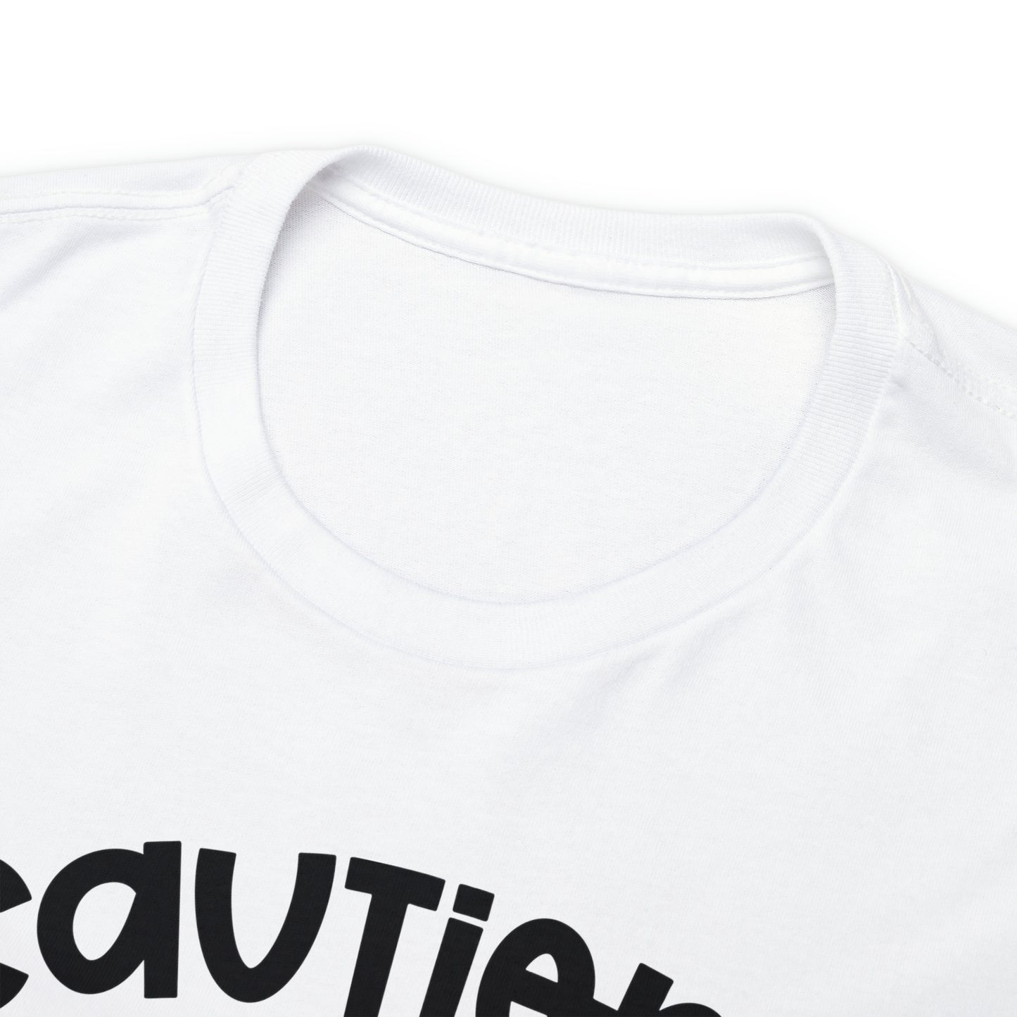 Caution I Have No Filter Tee