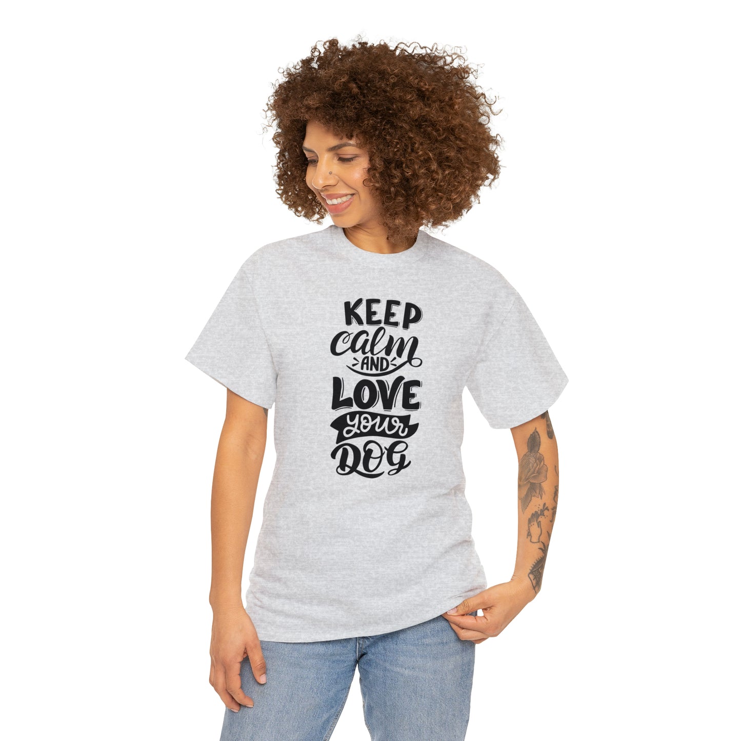 Keep Calm and Love Your Dog Unisex Tee