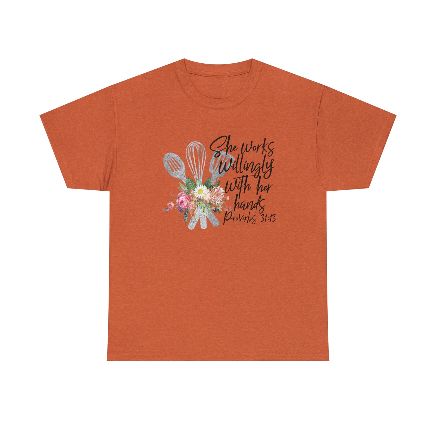Chef: She Works With Her Hands Tee
