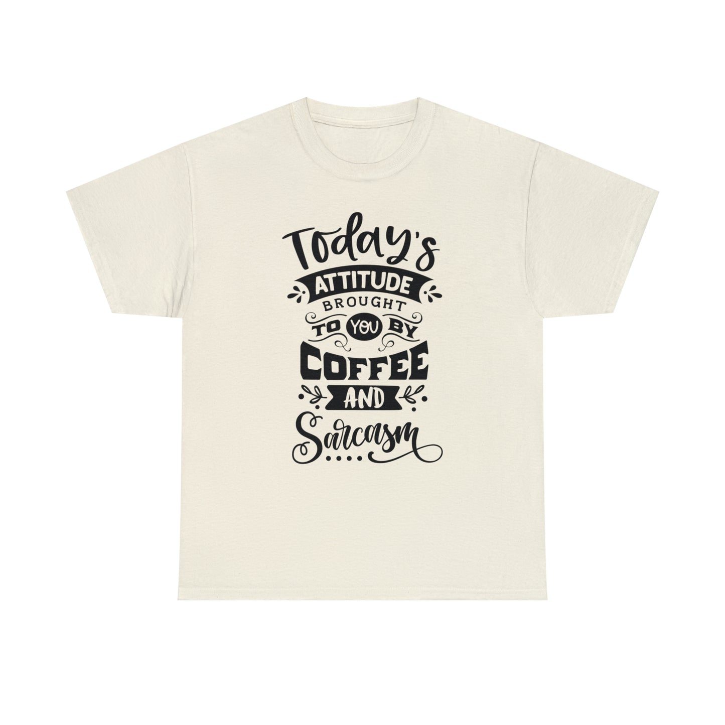 Today's Attitude Tee