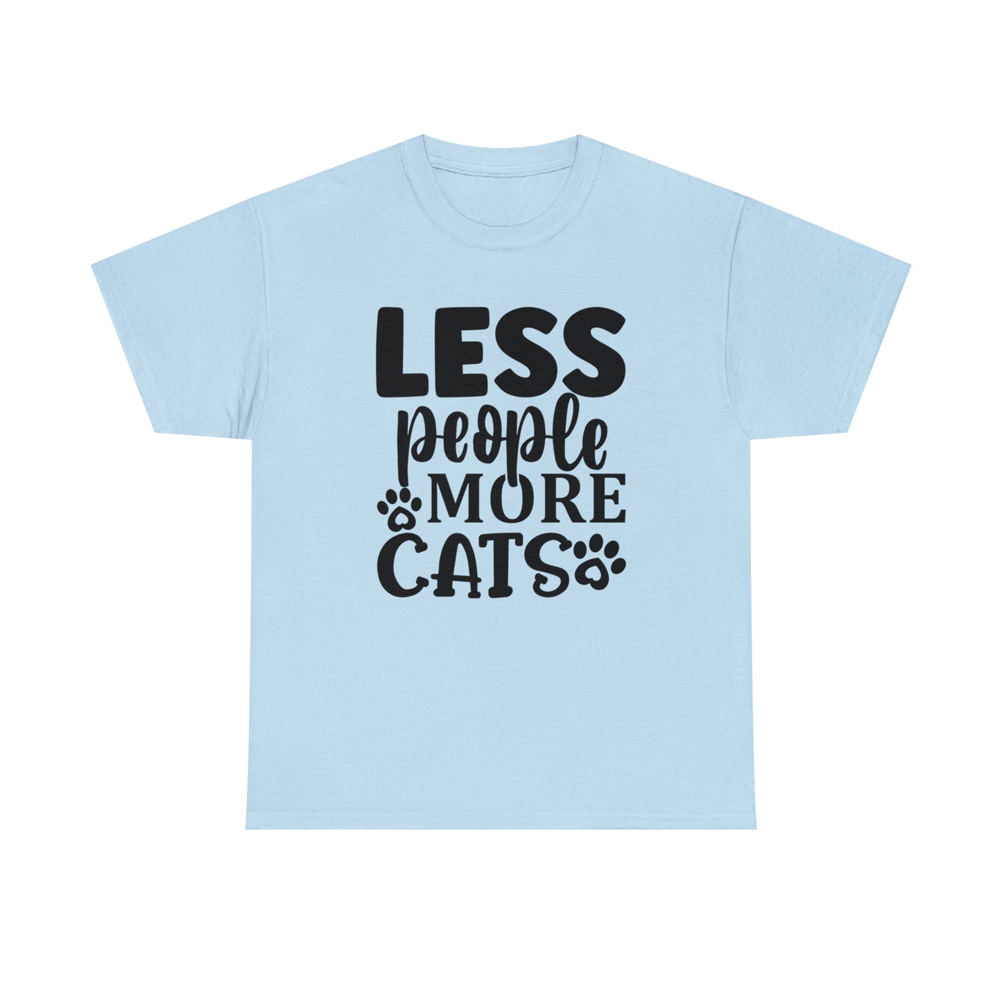 Less People More Cats Unisex Tee