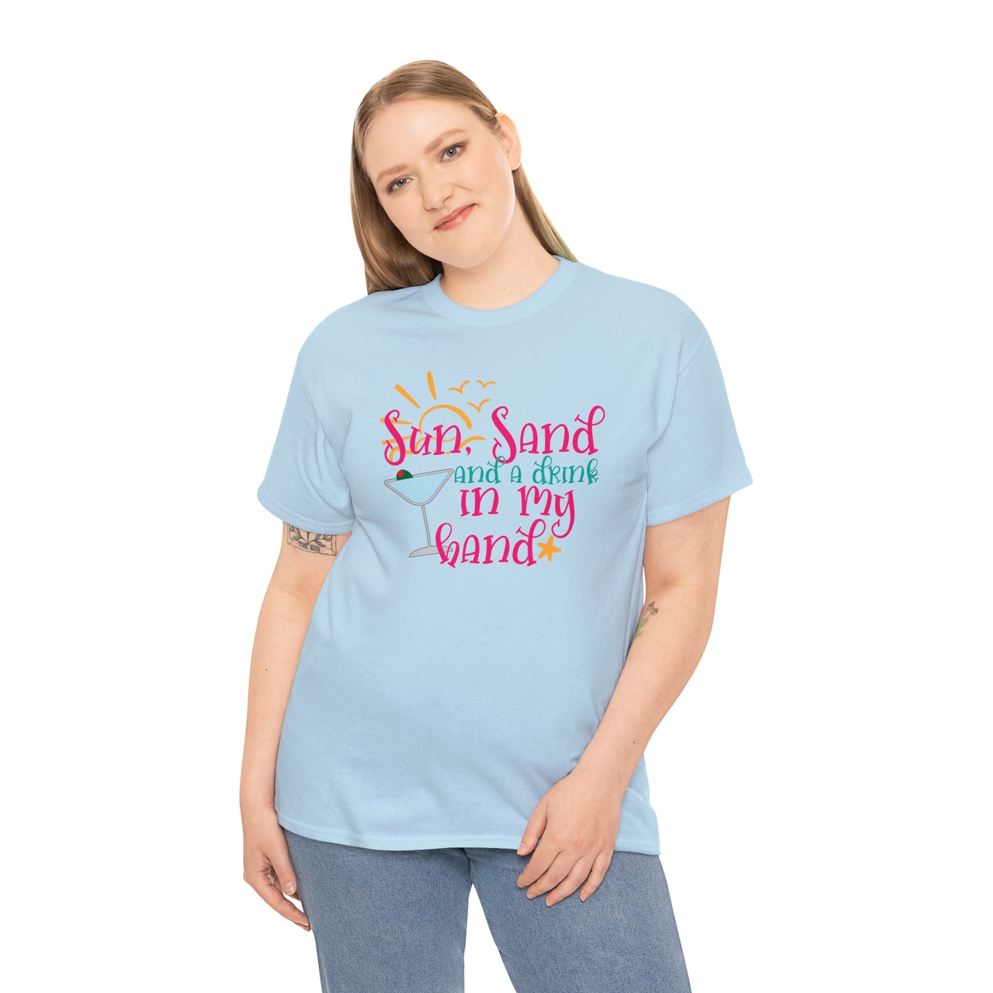 Sun Sand and a Drink in My Hand Tee