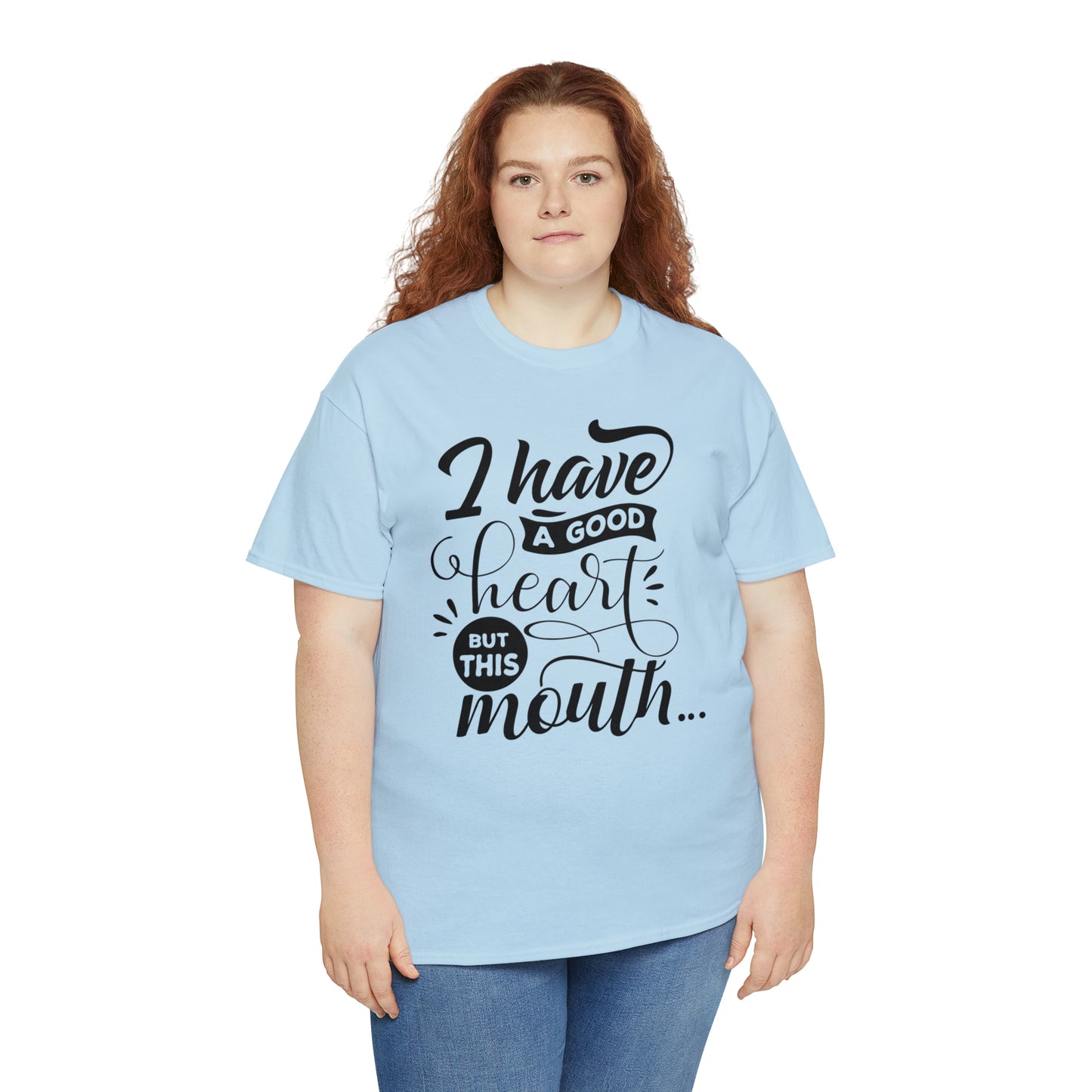 I Have a Good Heart Tee