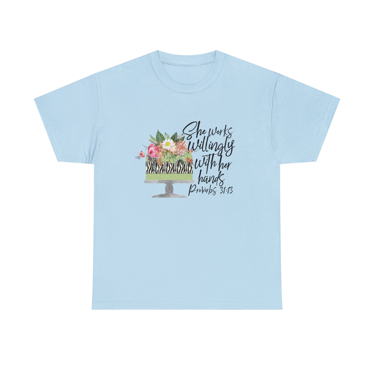 Baker: She Works With Her Hands Tee