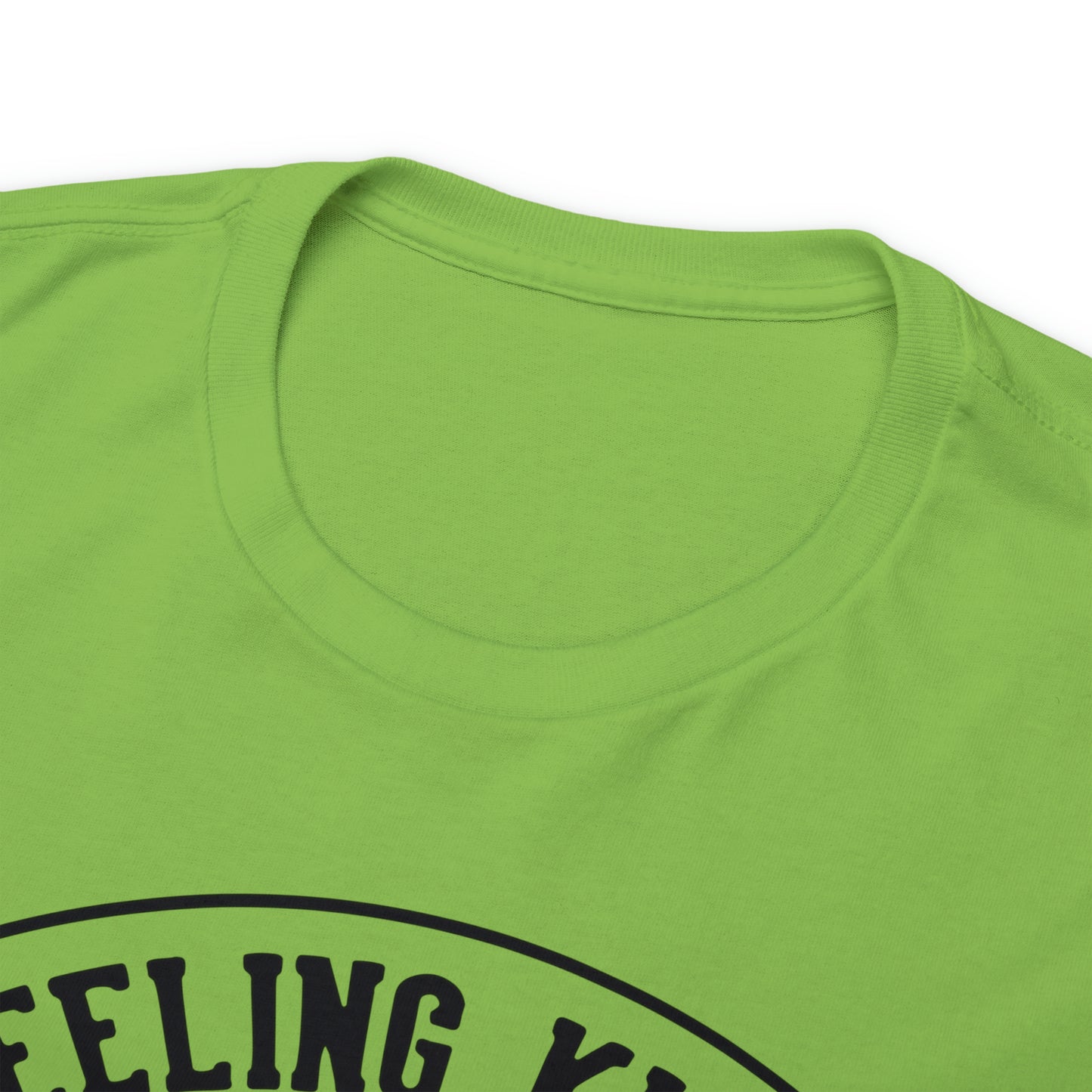 Felling Kinda IDGAF-ish Tee
