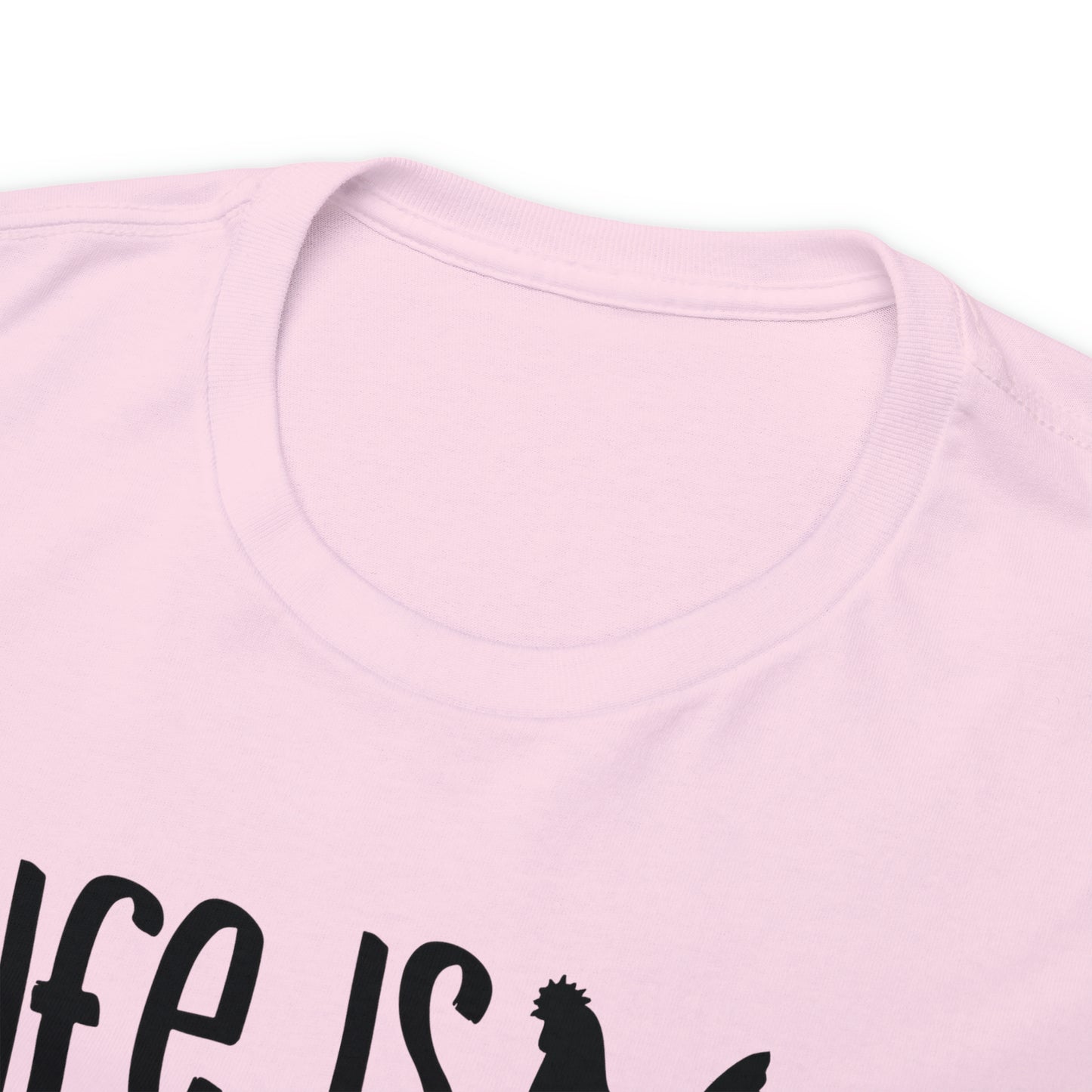 Life is Better on the Farm Unisex Tee