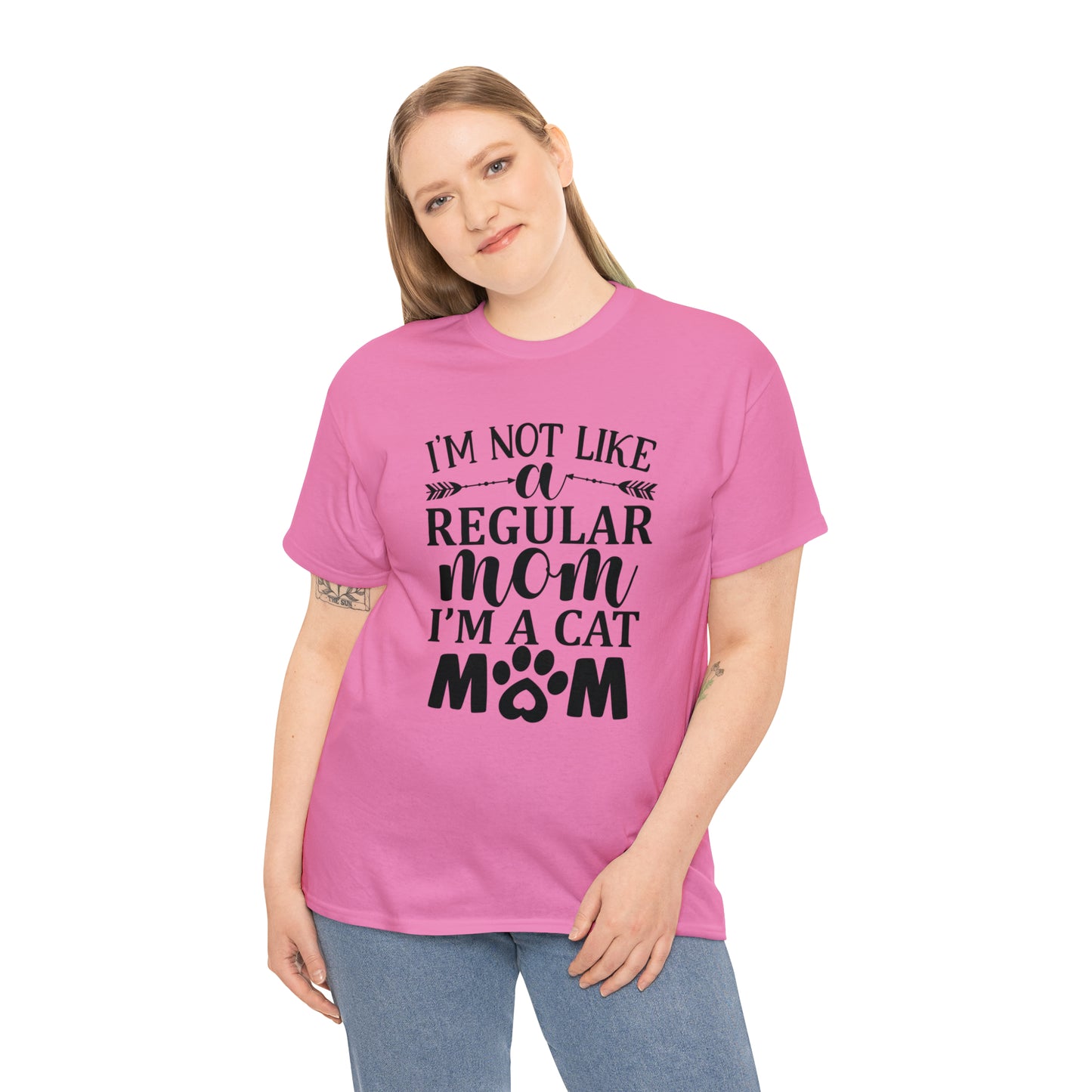 I'm Not Like a Regular Mom I'm a Cat Mom Tee