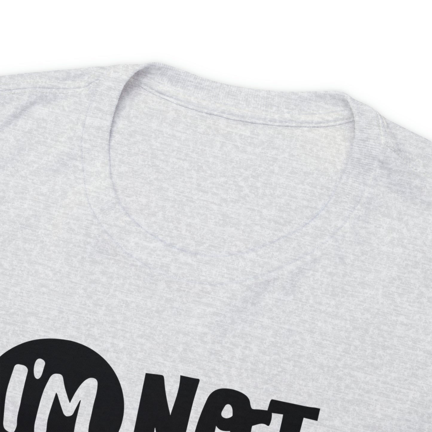 I'm Not Trying to Be Difficult Tee