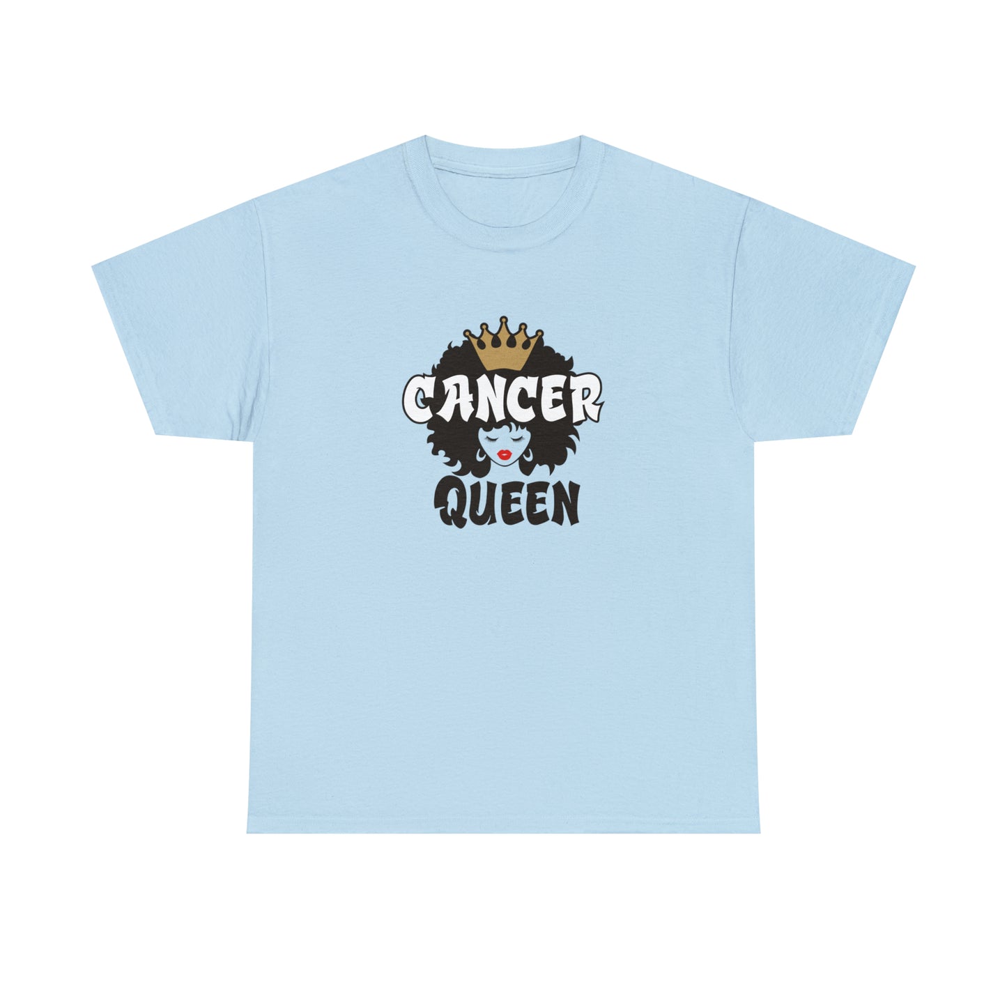 Cancer Queen Tee