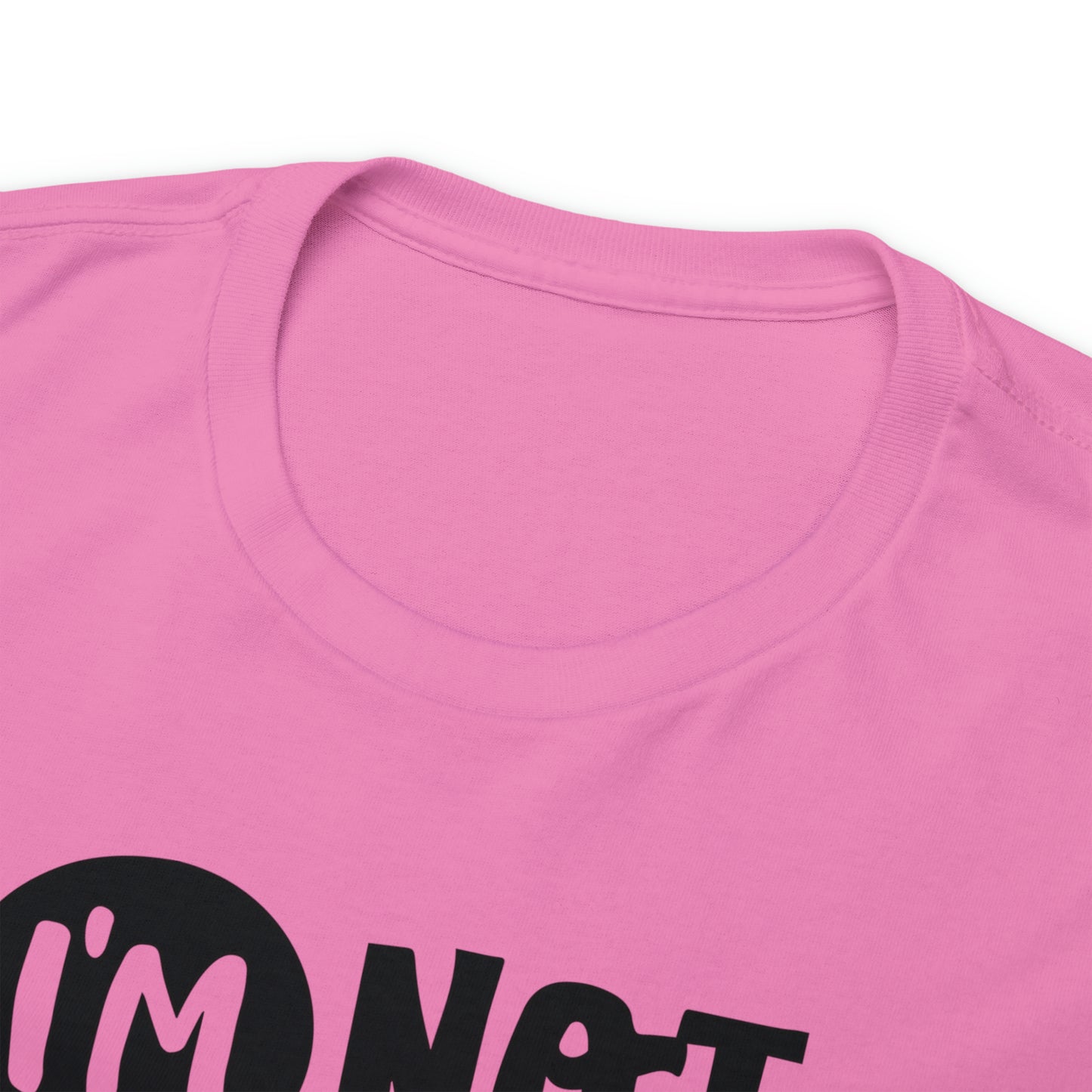 I'm Not Trying to Be Difficult Tee